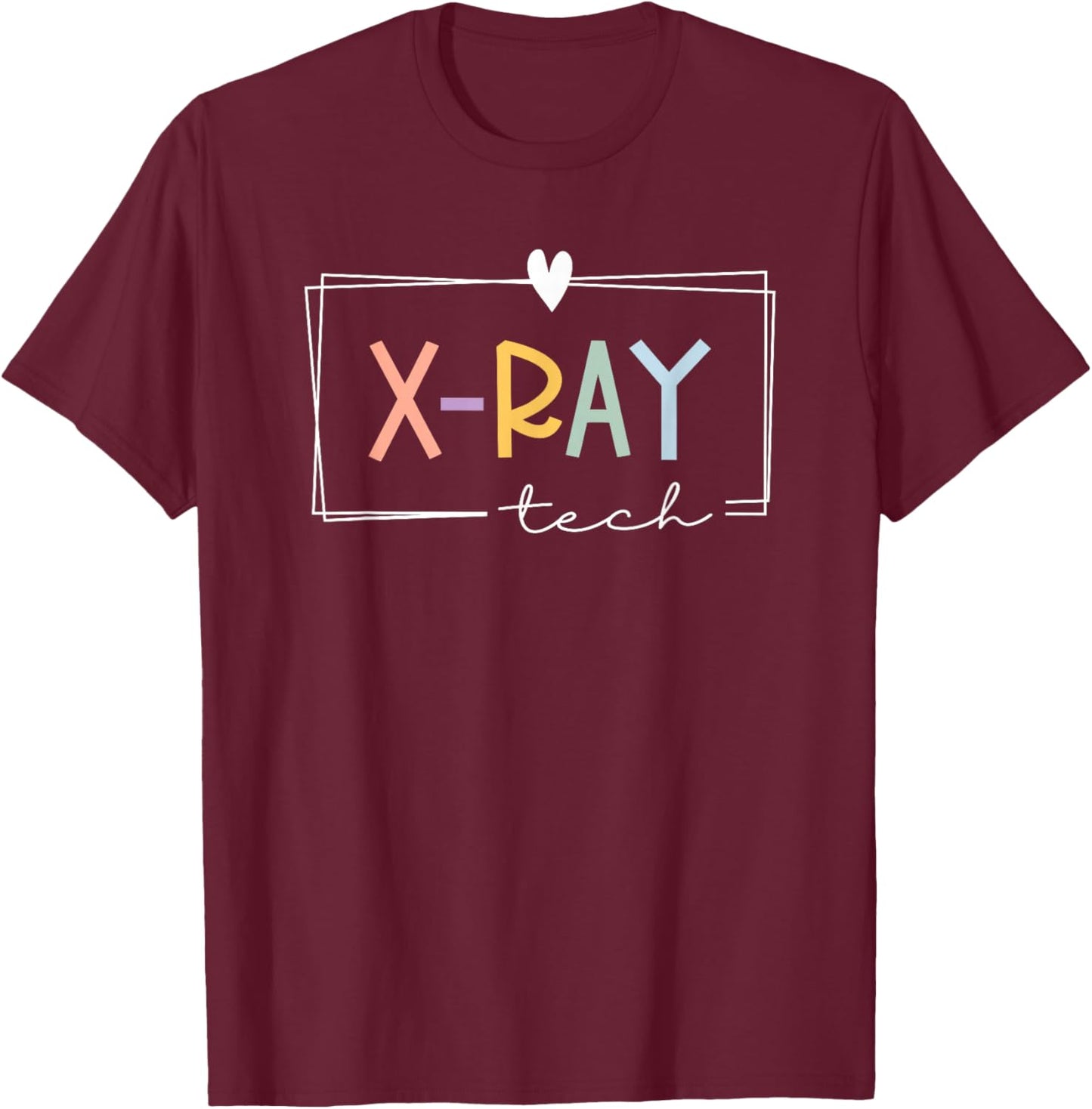 Xray Technologist Xray Tech Radiologic Technologist T-Shirt - T-Shirt | Maroon