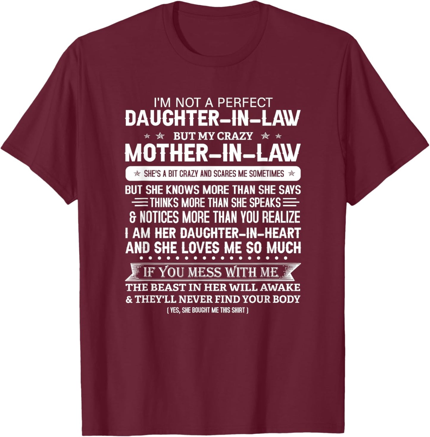 I'm Not A Perfect Daughter-in-law But My Crazy Mother-in-law T-Shirt - T-Shirt | Maroon