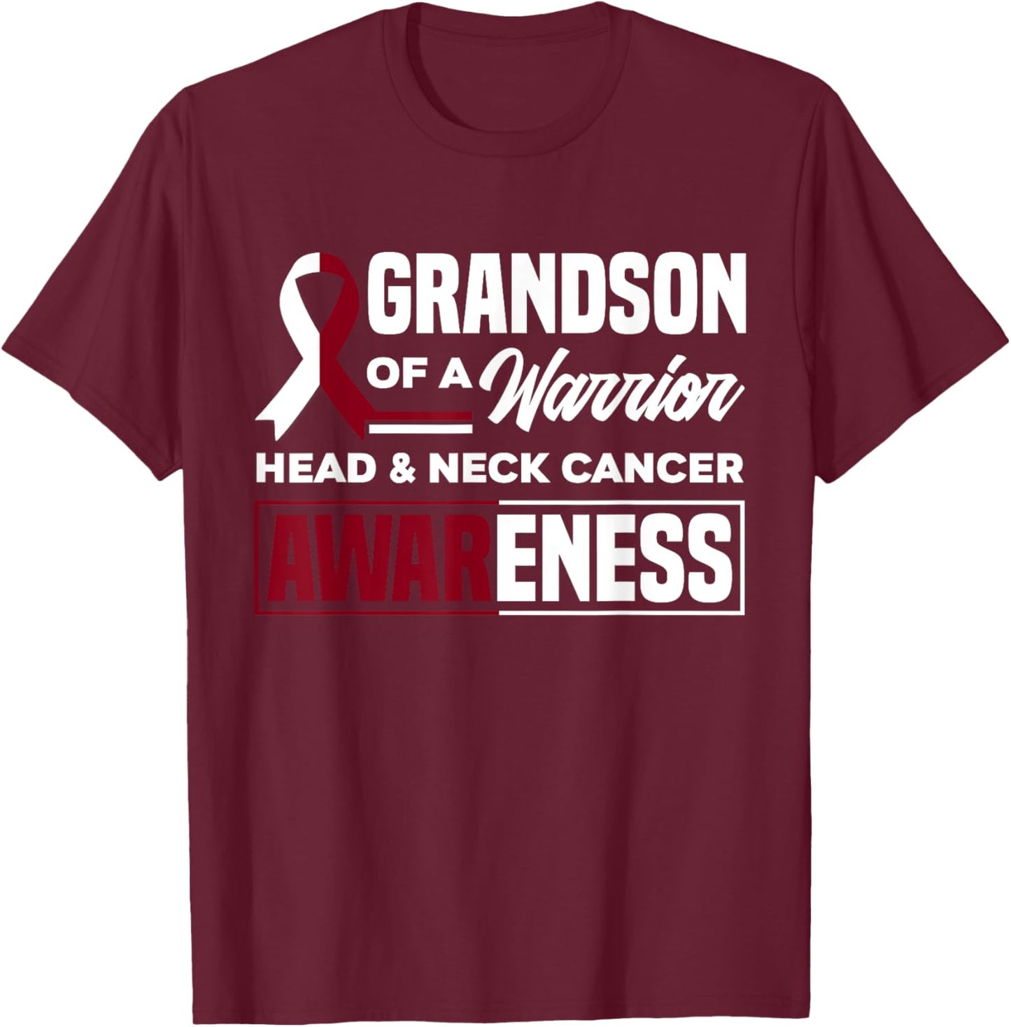 Grandson Of A Warrior Support Head & Neck Cancer Awareness T-Shirt - T-Shirt | Maroon