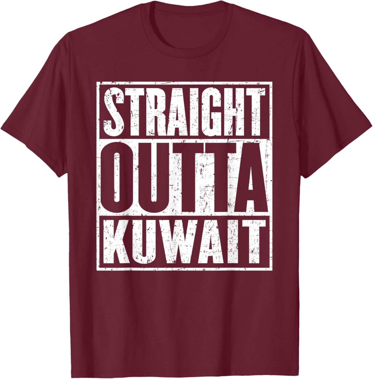 Straight Outta Kuwait Vintage Distressed T-Shirt - T-Shirt | Maroon