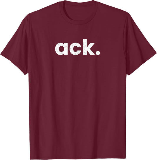 ACK Nantucket Massachusetts Airport Code List ACK T-Shirt - T-Shirt | Maroon