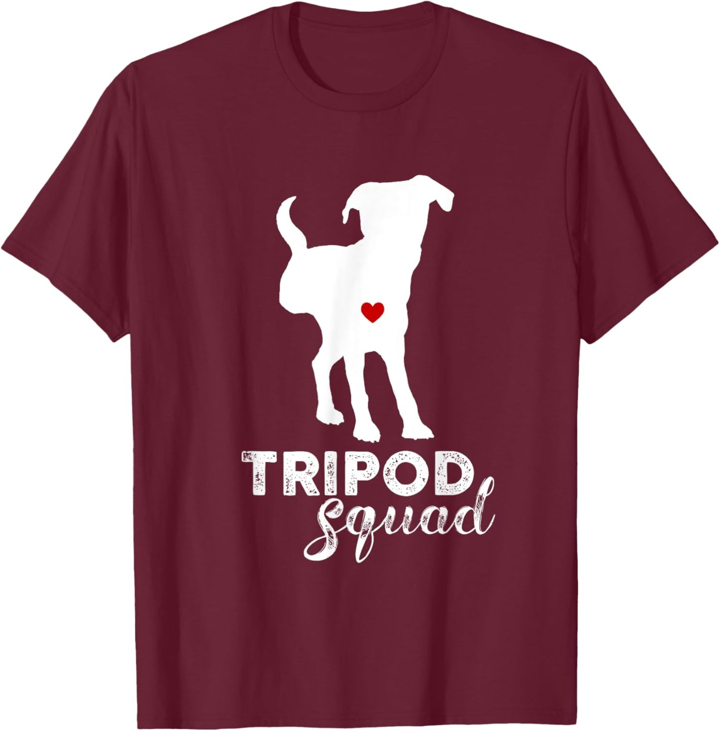 Tripod Squad, Right Back Leg Amputee, Tripaw Dogs T-Shirt - T-Shirt | Maroon