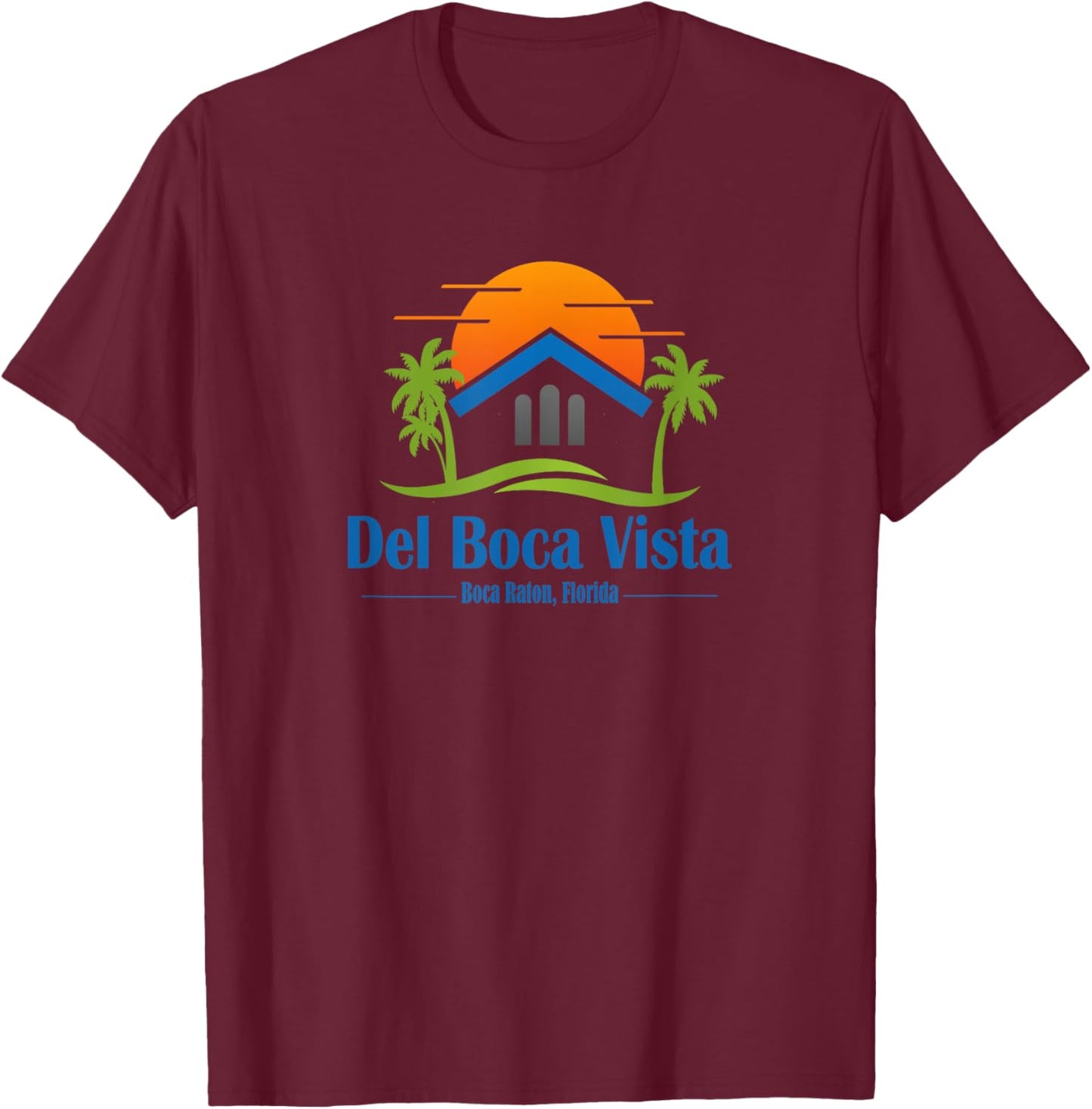 Del Boca Vista | Funny Classic Sitcom T-Shirt - T-Shirt | Maroon