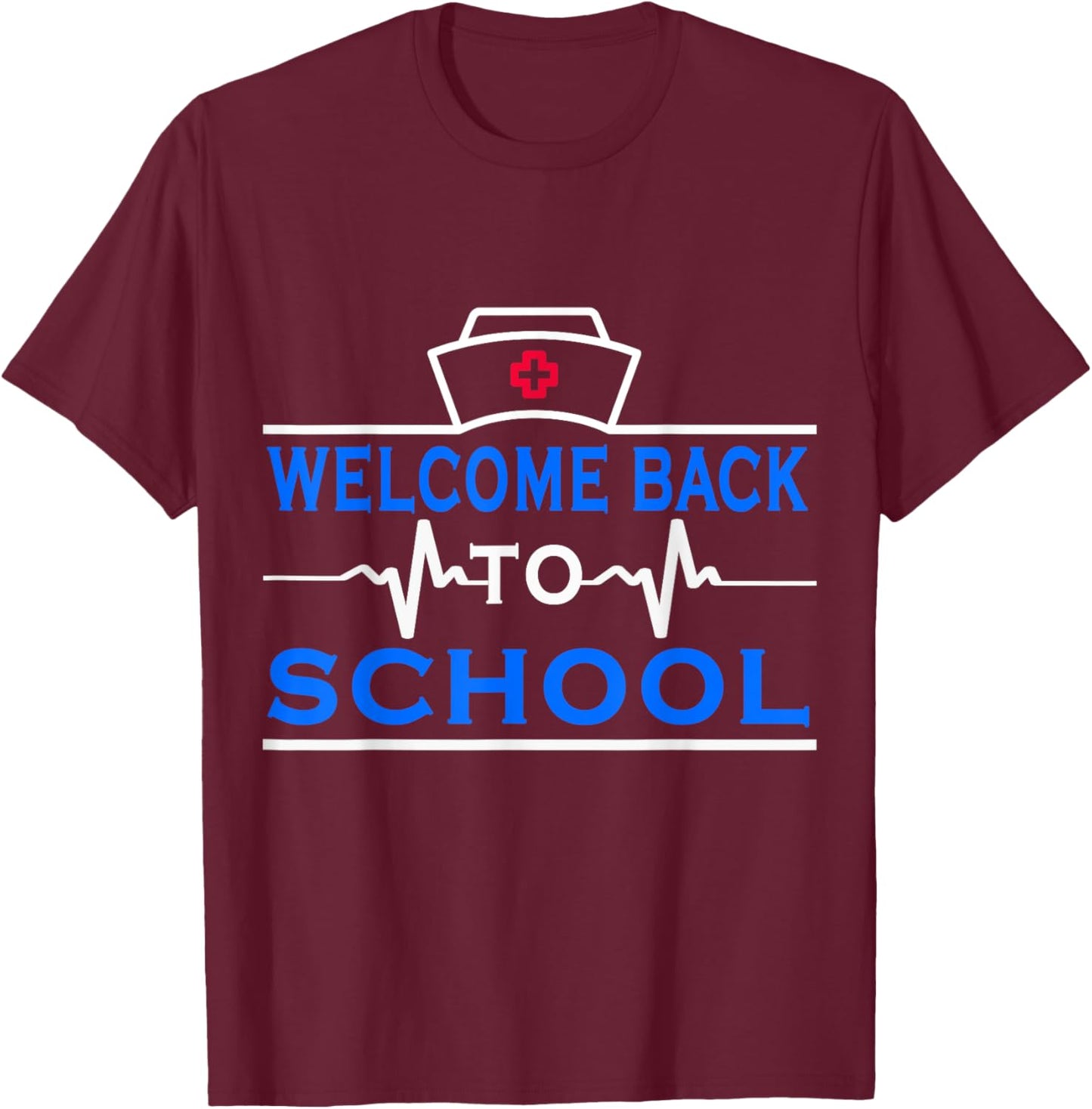 Elementary School Registered Nurse Back To School Nursing T-Shirt - T-Shirt | Maroon