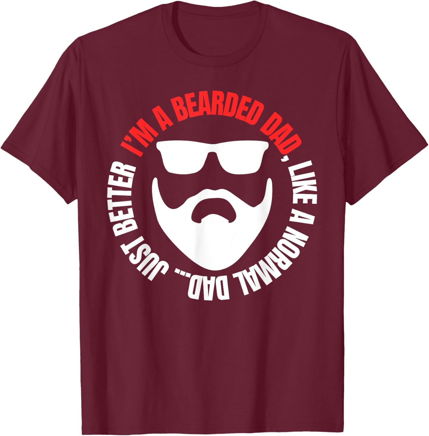 Bearded Dad Shirt Beard Humor Funny Superhero T-Shirt - T-Shirt | Maroon
