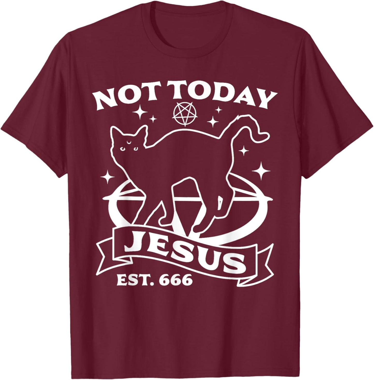 Not Today Jesus - Black Cat Satanic Devil Halloween Goth T-Shirt - T-Shirt | Maroon