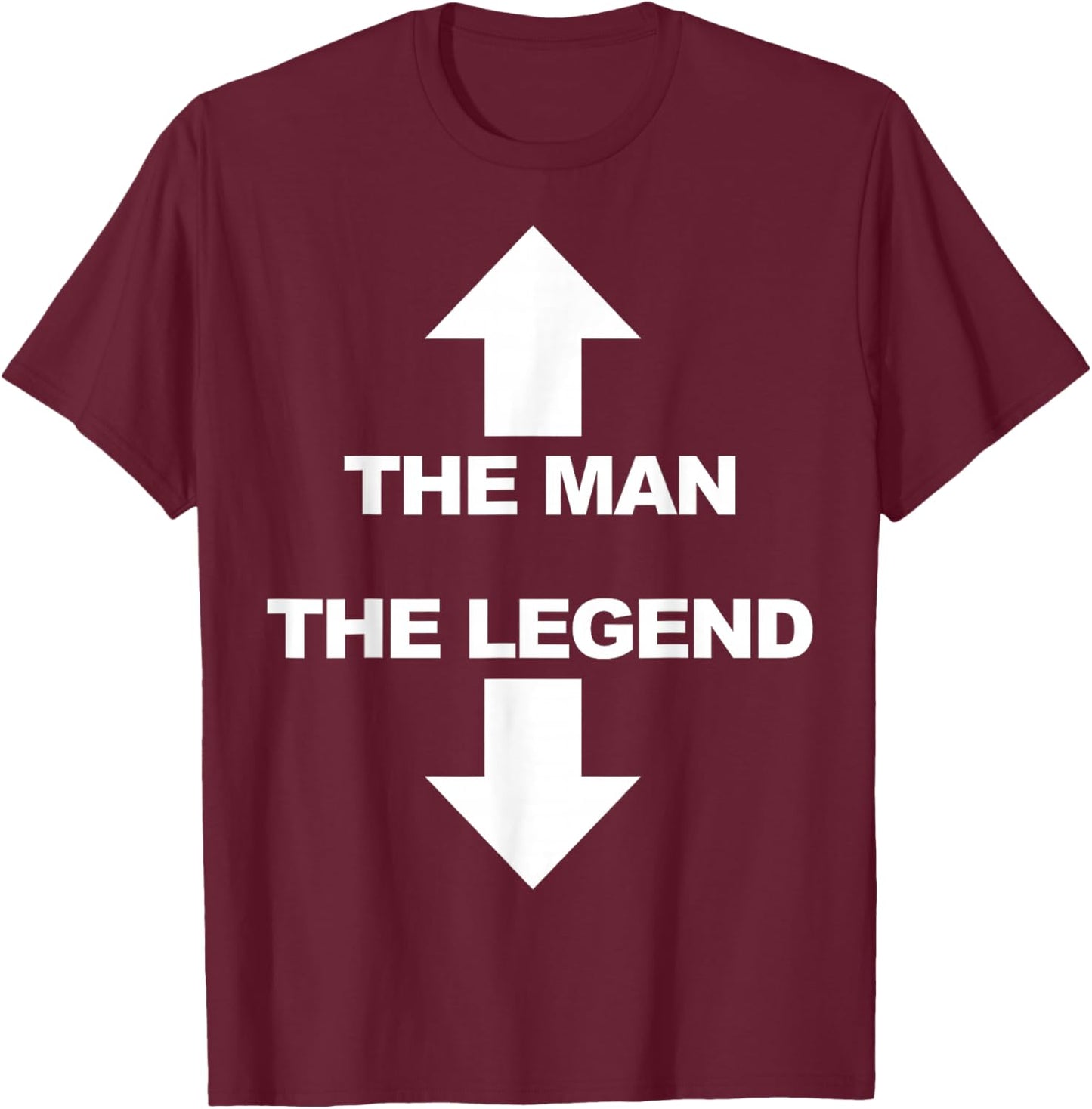 The man the legend T-Shirt - T-Shirt | Maroon
