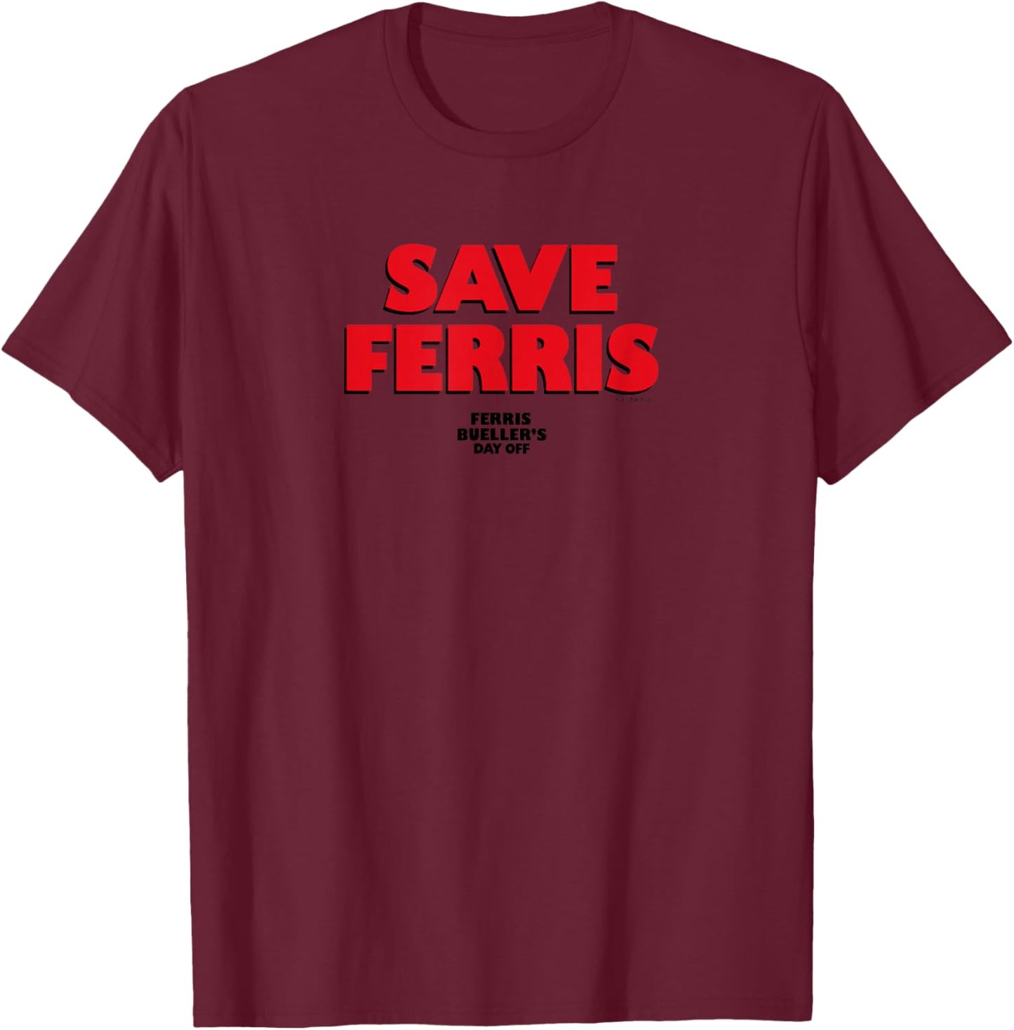 Ferris Bueller's Day Off - Save Ferris T-Shirt - T-Shirt | Maroon