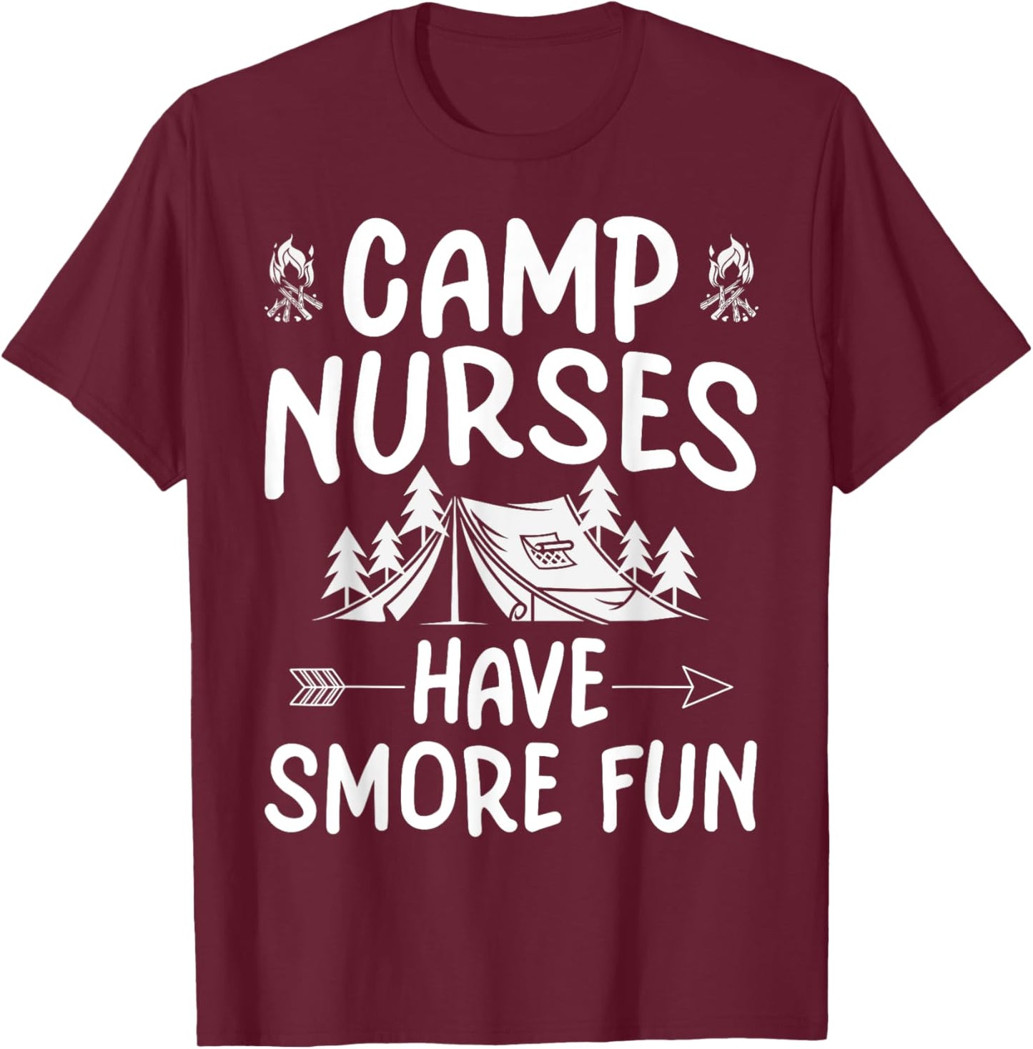 Camp Nurses Have Smore Fun Funny Summer Camp Nursing Men Women Kids T-Shirt - T-Shirt | Maroon