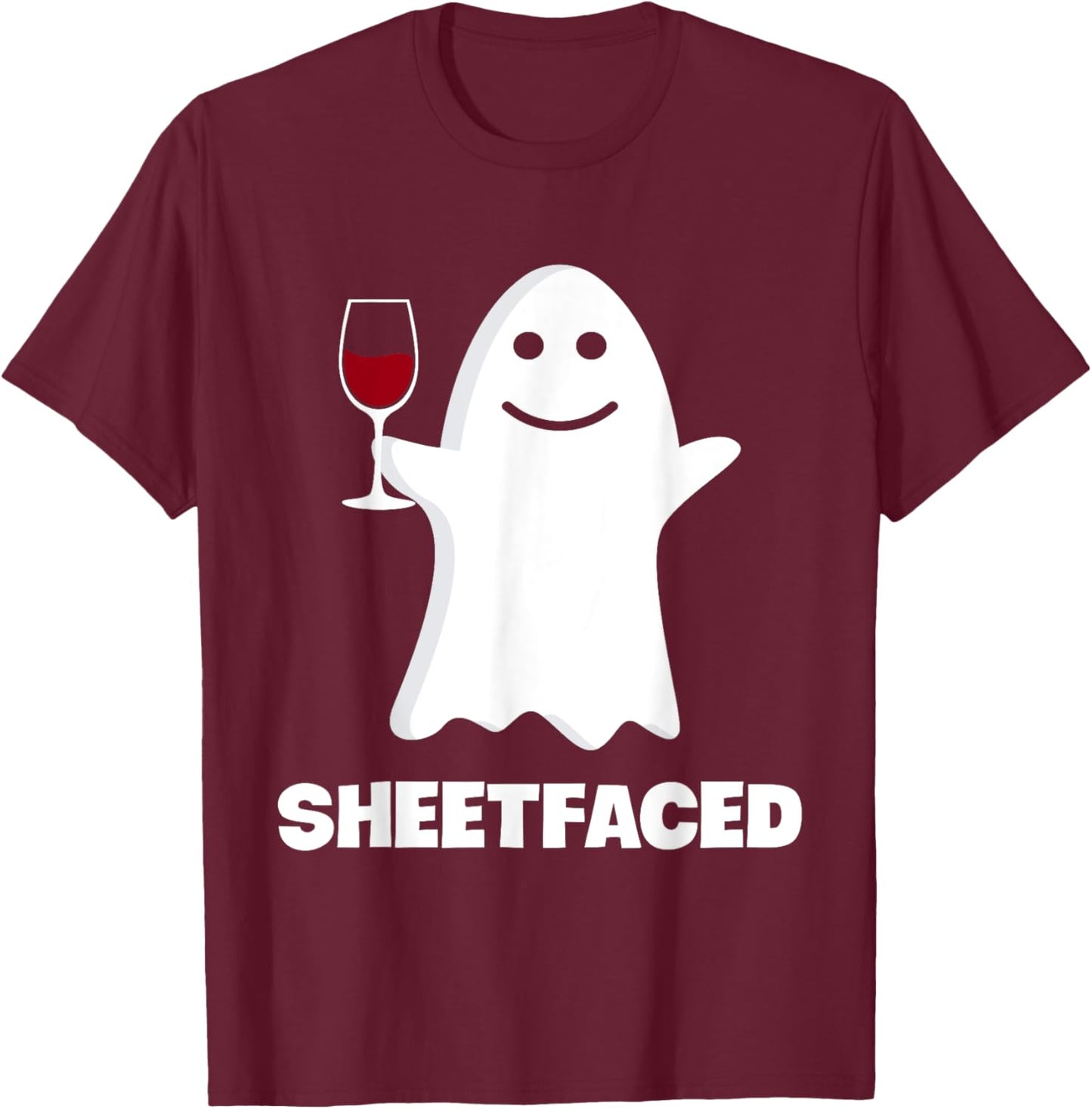 Sheetfaced Cute Ghost Drinking Wine Funny Halloween Women T-Shirt - T-Shirt | Maroon