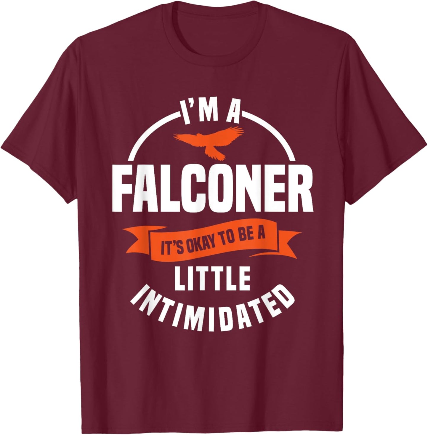 Falconer Gamehawking Ornithologist Falcon Hawker Falconry T-Shirt - T-Shirt | Maroon