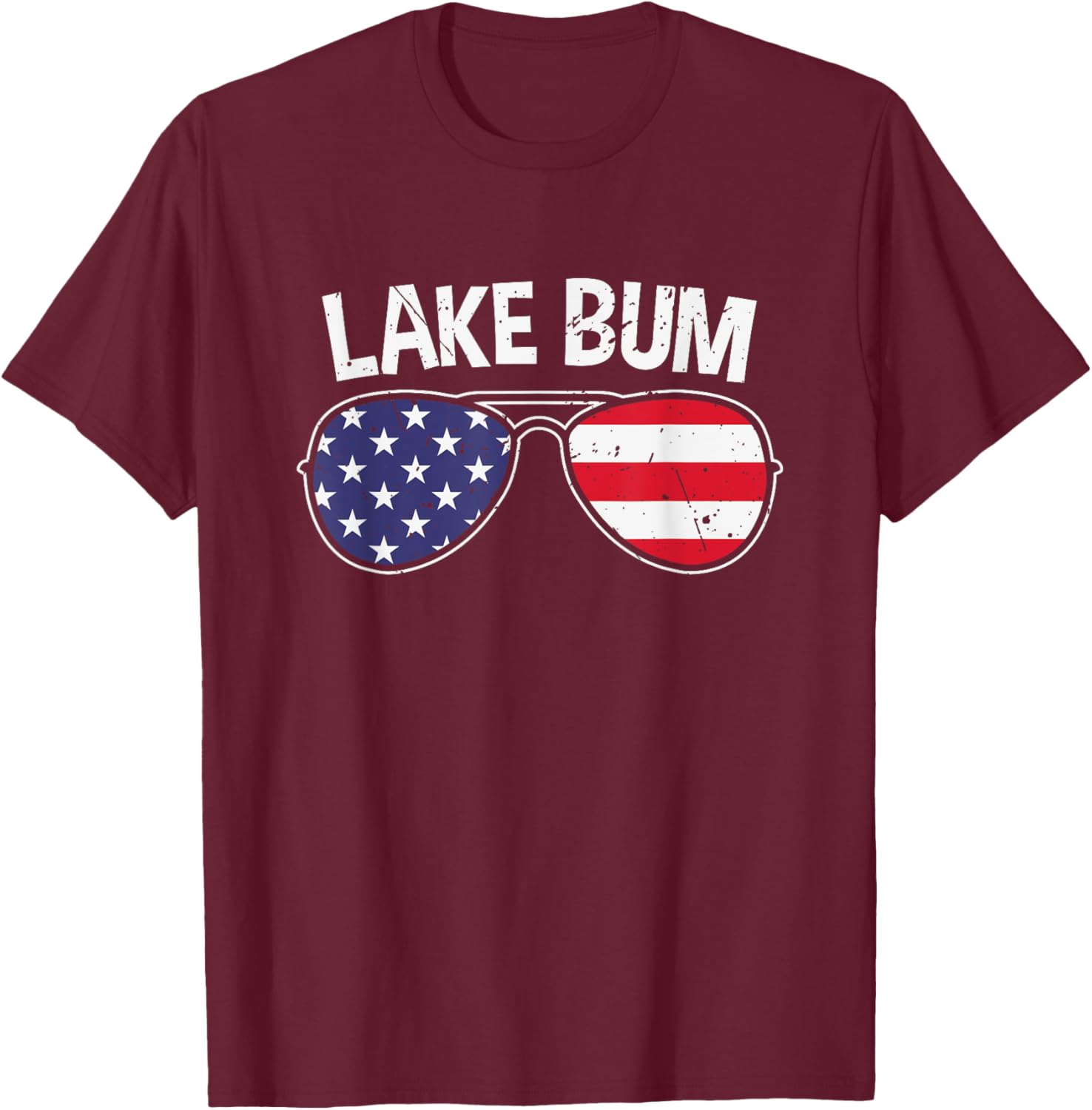 Lake Bum Lake Life Boating Fishing Camping Campfire America T-Shirt - T-Shirt | Maroon