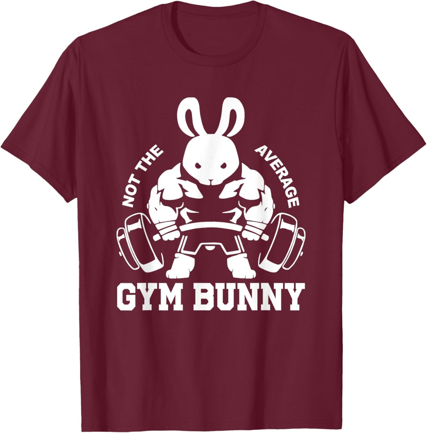 Easter Day Gym Bunny Rabbit Weightlifting Deadlift Fitness T-Shirt - T-Shirt | Maroon