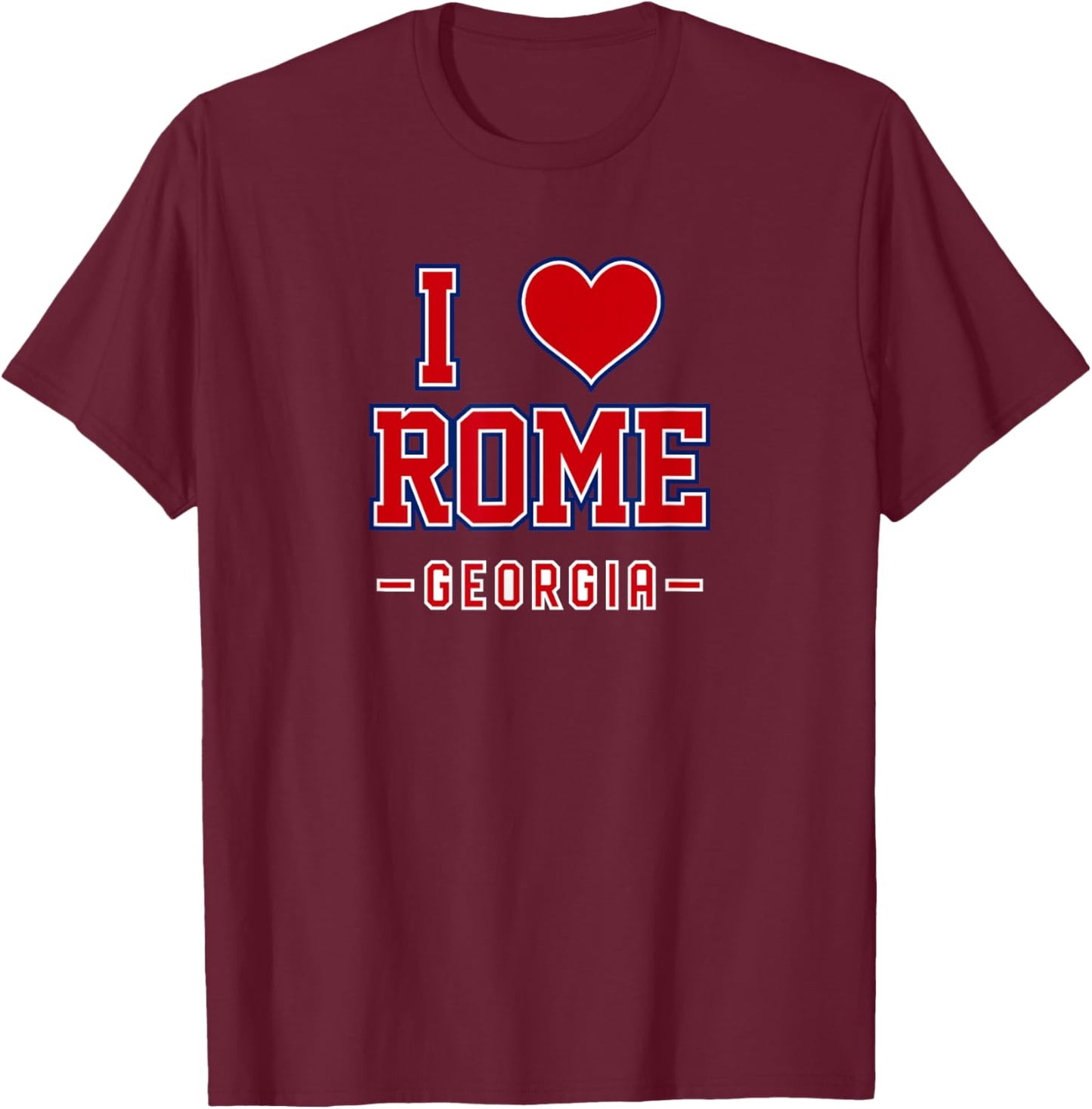 I Love Rome Georgia T-Shirt - T-Shirt | Maroon