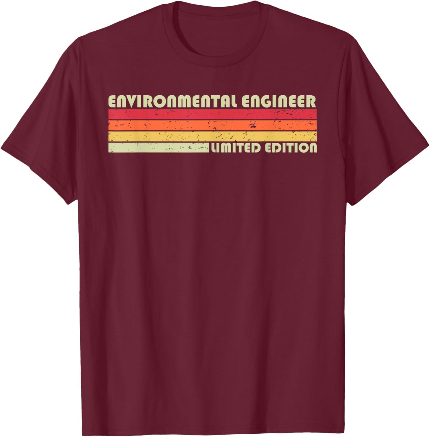 ENVIRONMENTAL ENGINEER Funny Job Title Birthday Worker Idea T-Shirt - T-Shirt | Maroon