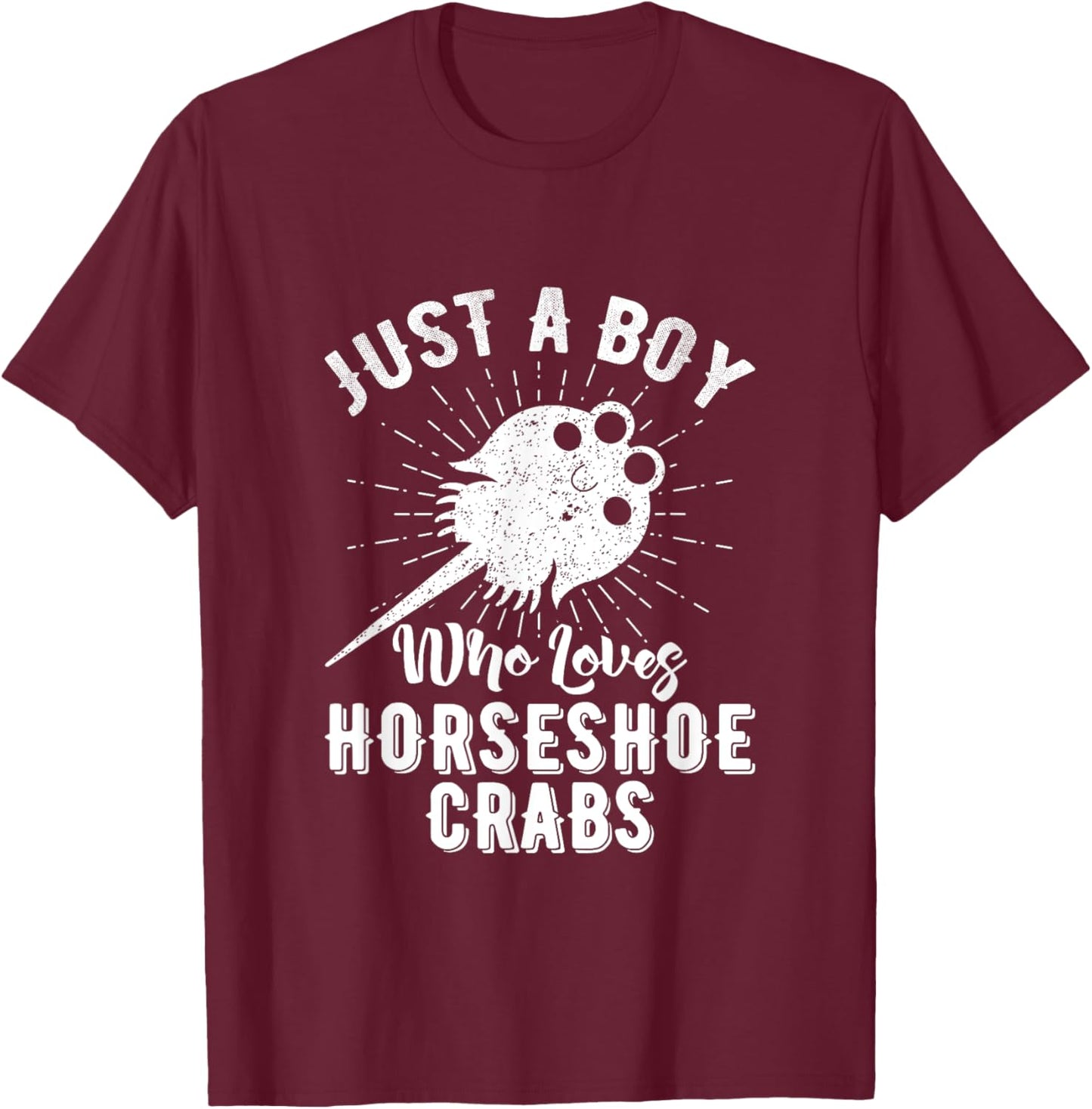 Just A Boy Who Loves Horseshoe Crabs Xiphosura Encycloart T-Shirt - T-Shirt | Maroon