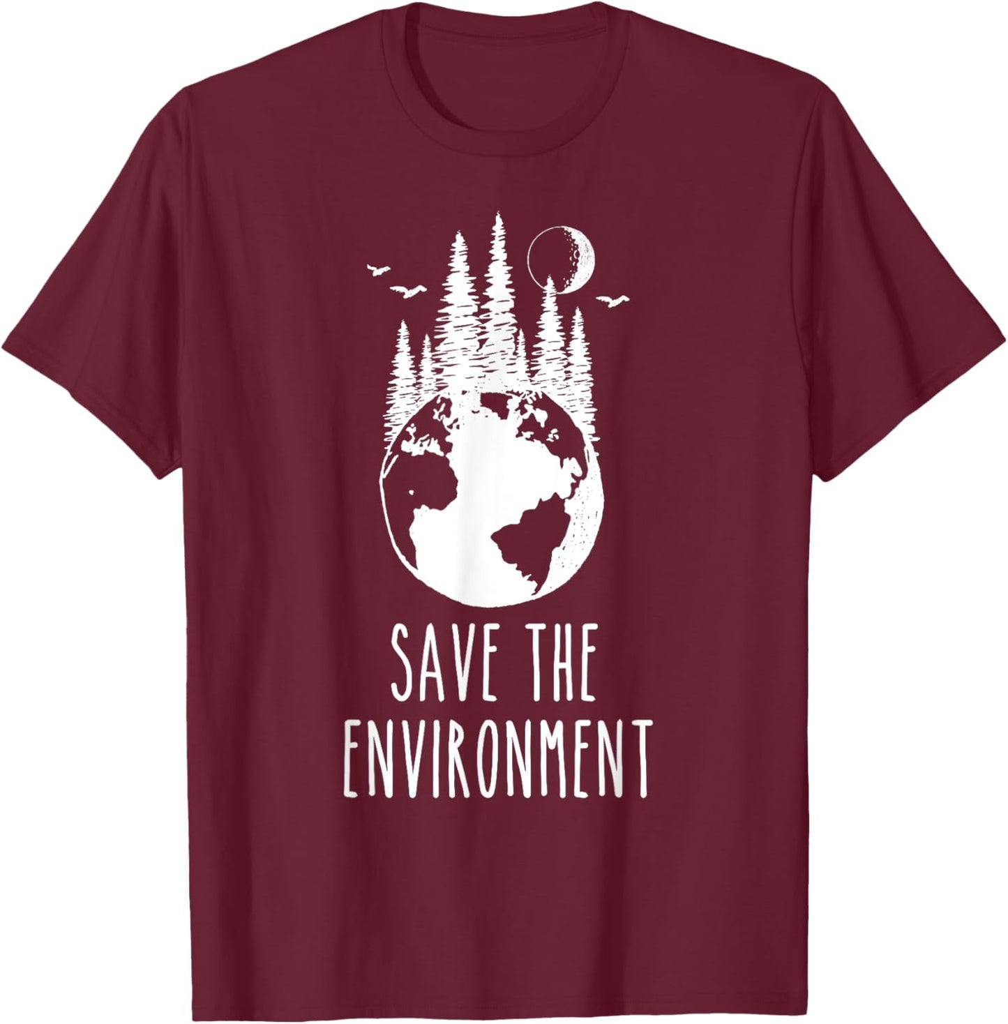 Save The Environment Earth Day Nature Wildlife Conservancy T-Shirt - T-Shirt | Maroon