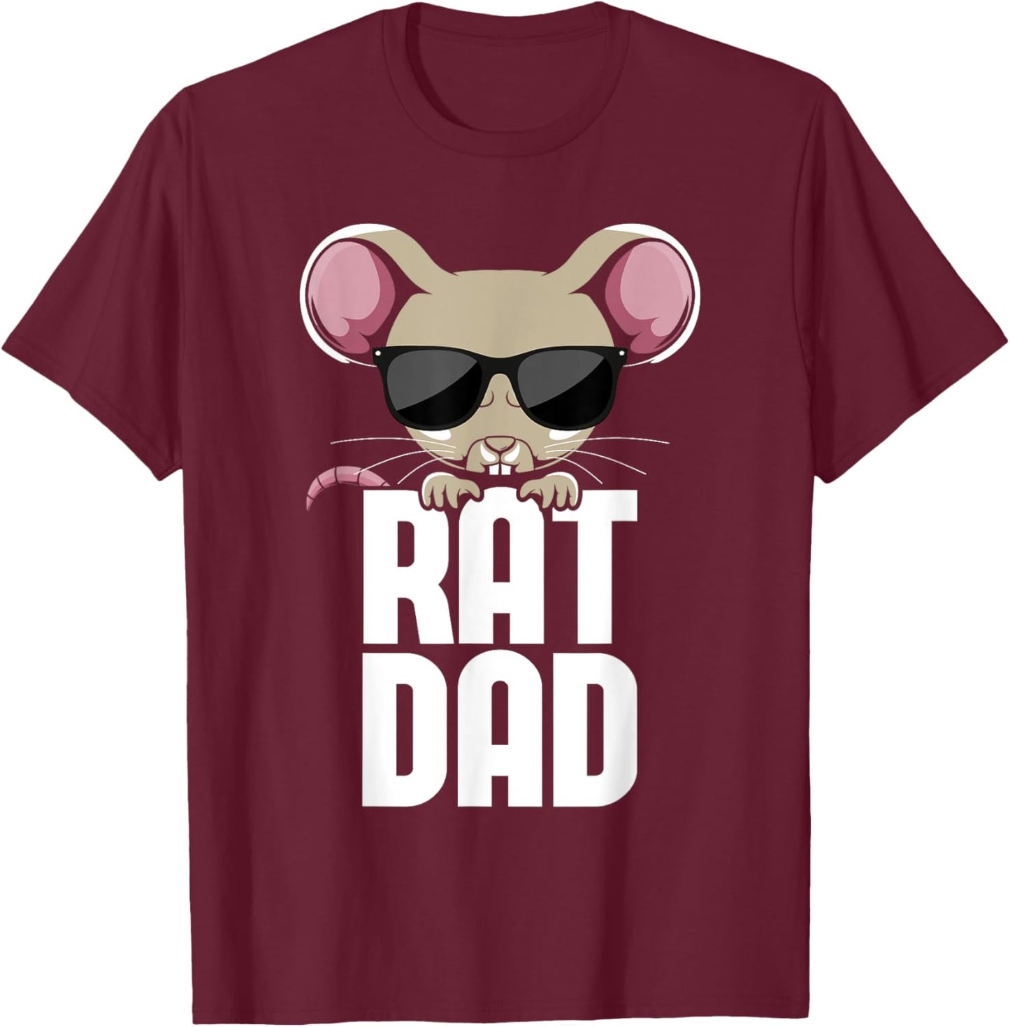 Rat Dad - Rat Lover Mouse Rodent Lover T-Shirt - T-Shirt | Maroon