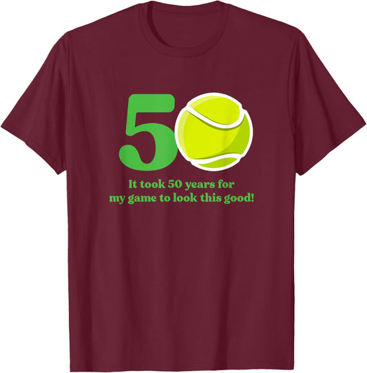 50 Year Old Tennis Player 50th Birthday T-Shirt - T-Shirt | Maroon