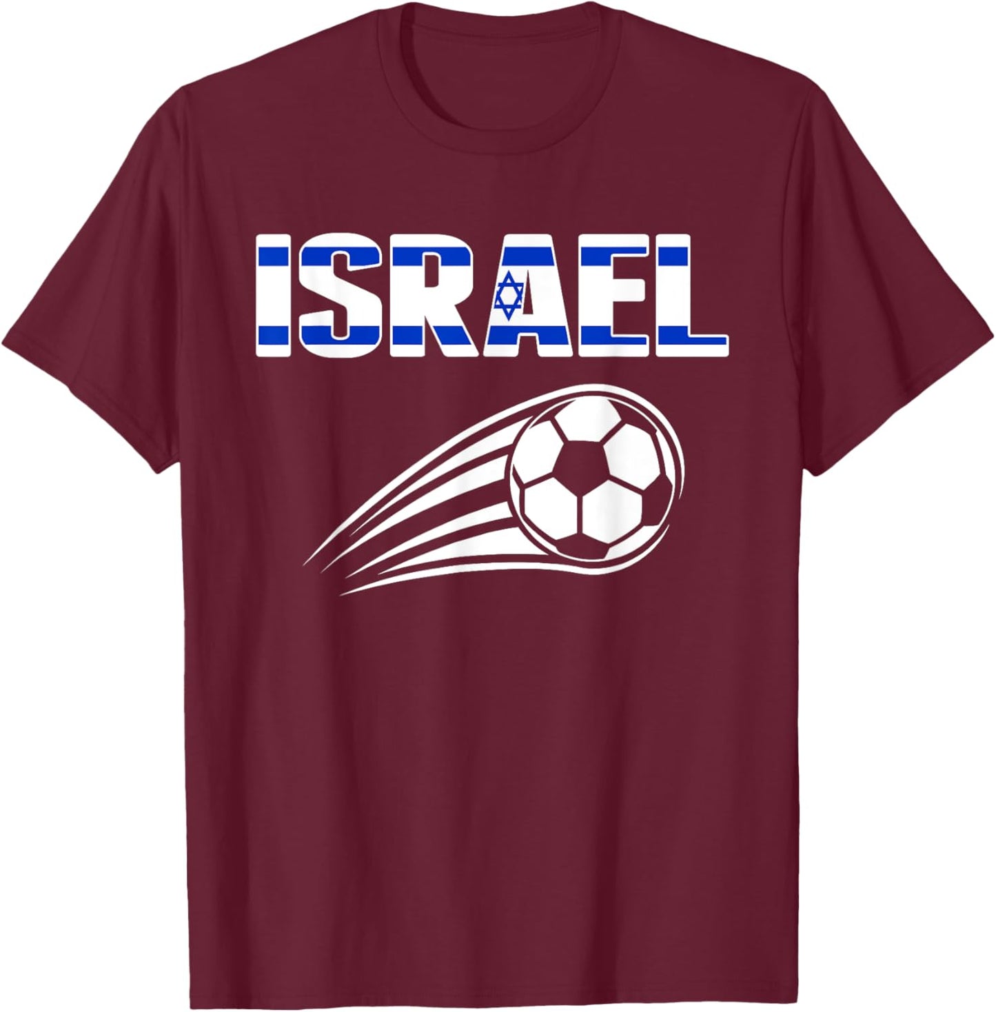 Proud Israel Soccer Fans Jersey - Israeli Football Lovers T-Shirt - T-Shirt | Maroon
