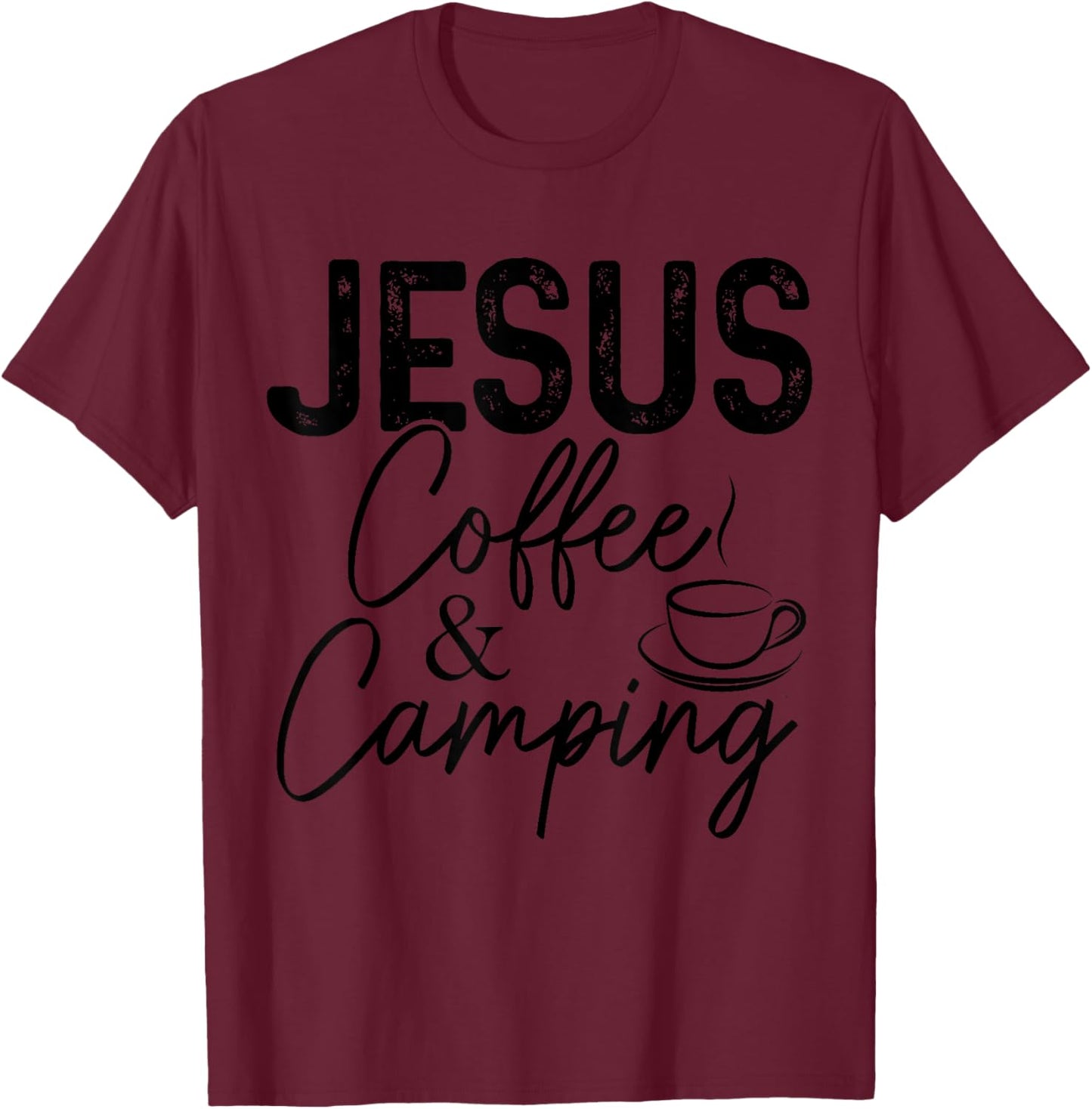 Jesus Coffee & Camping Christian Camper Nature Lover T-Shirt - T-Shirt | Maroon