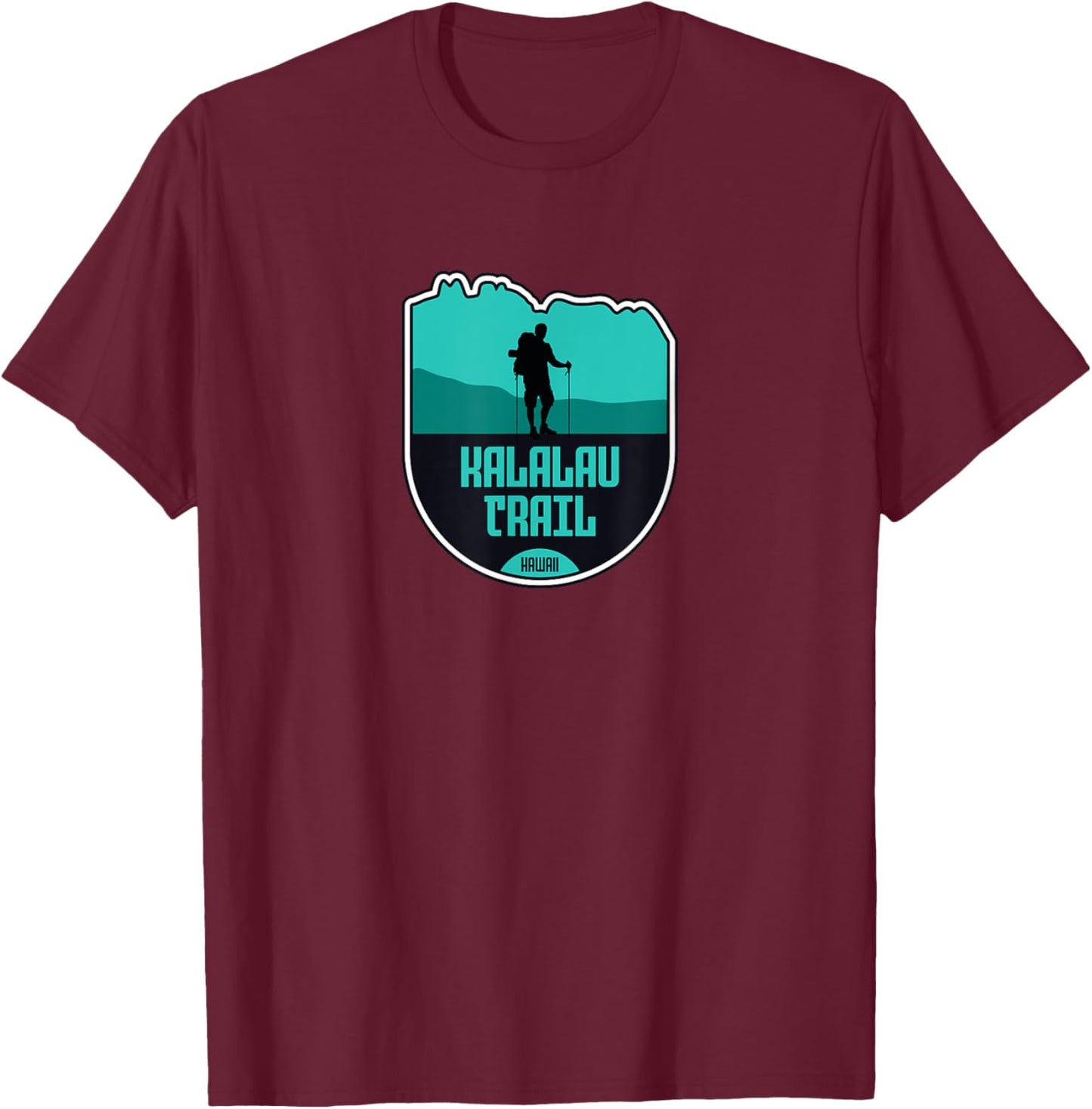 Kalalau Trail - Hawaii, United States T-Shirt - T-Shirt | Maroon