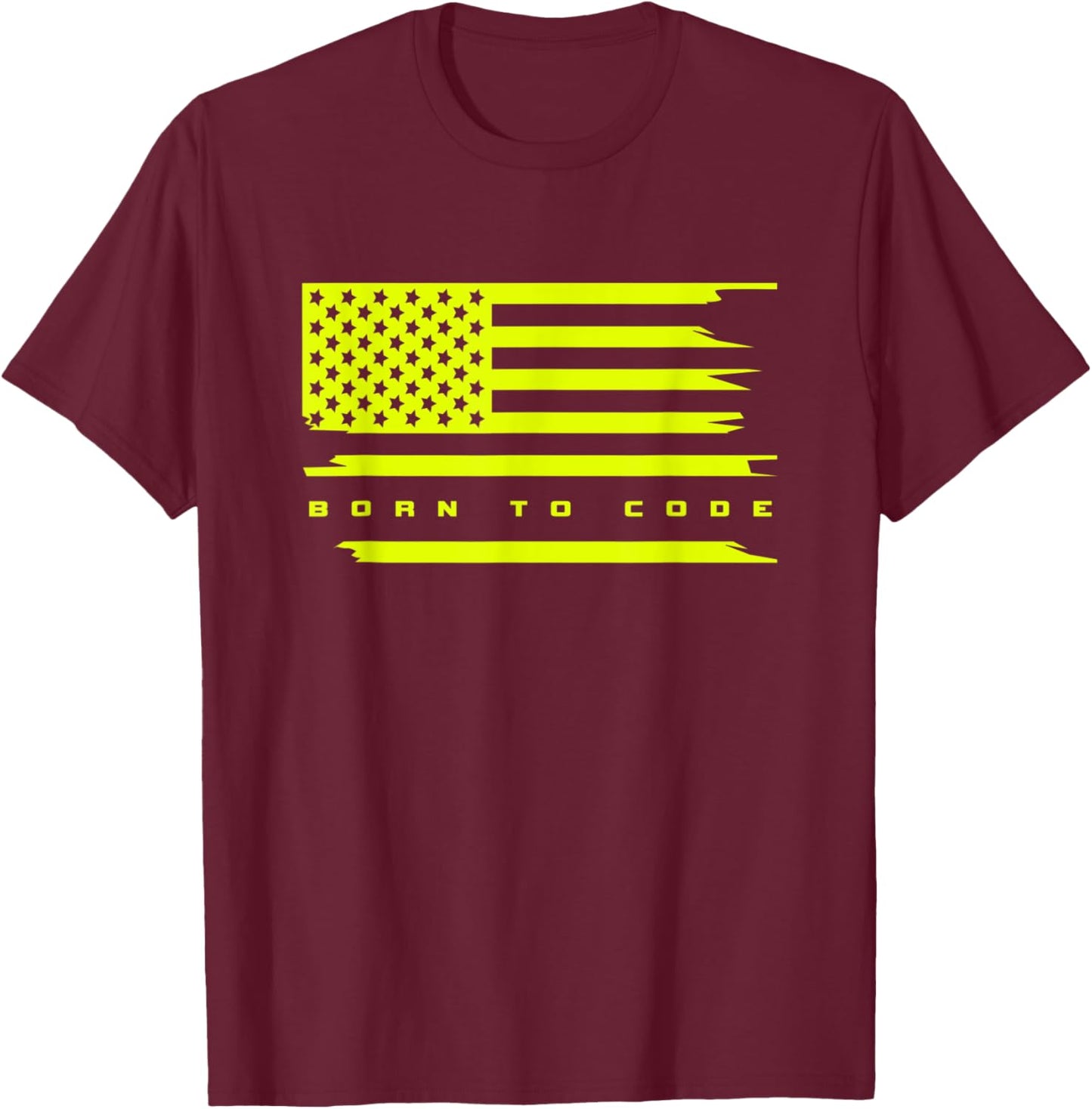 Born to Code Coding Apparel - Computer Programmer Coder T-Shirt - T-Shirt | Maroon