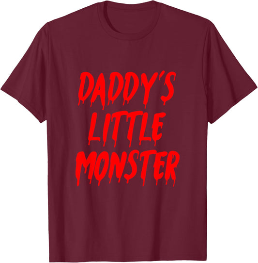 Daddys Little Monster Halloween Blood Red T-Shirt - T-Shirt | Maroon
