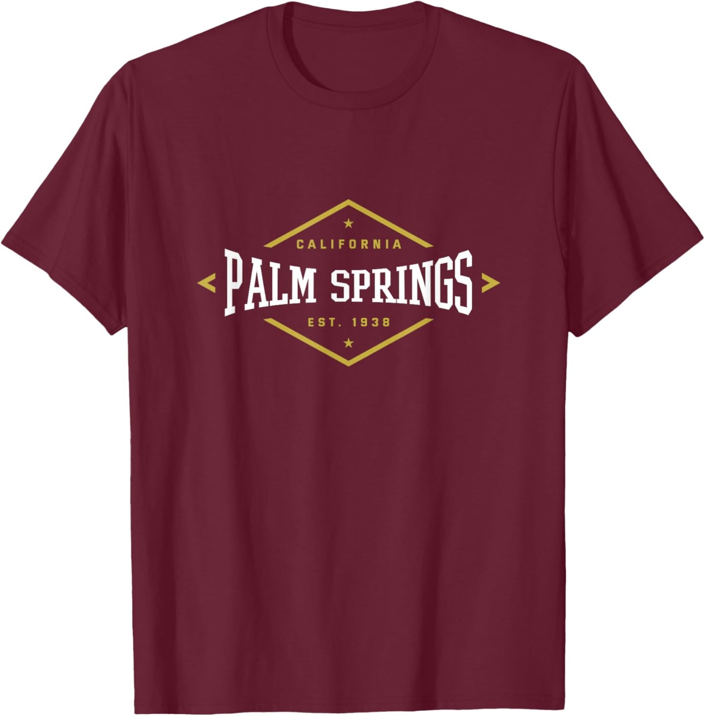 Palm Springs California 1938 Hometown CA Home State T-Shirt - T-Shirt | Maroon