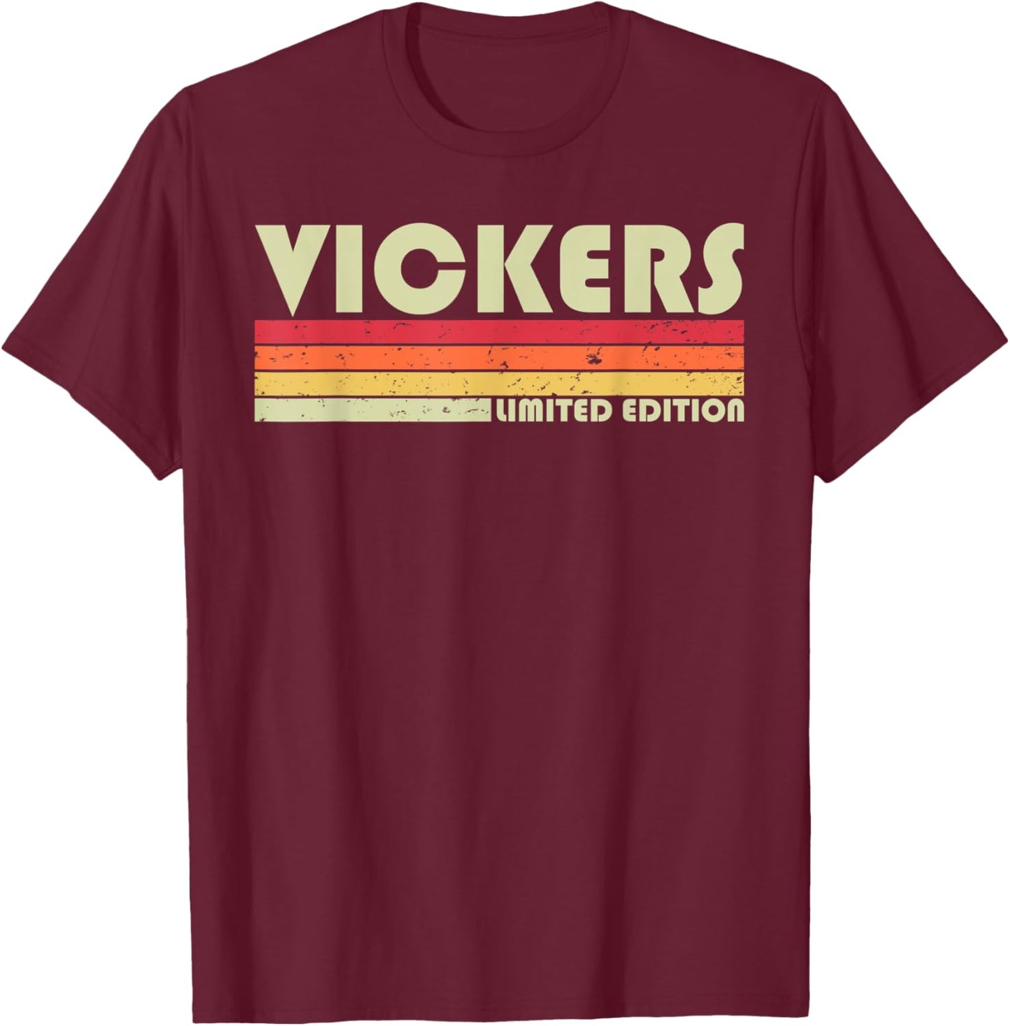VICKERS Surname Funny Retro Vintage 80s 90s Birthday Reunion T-Shirt - T-Shirt | Maroon