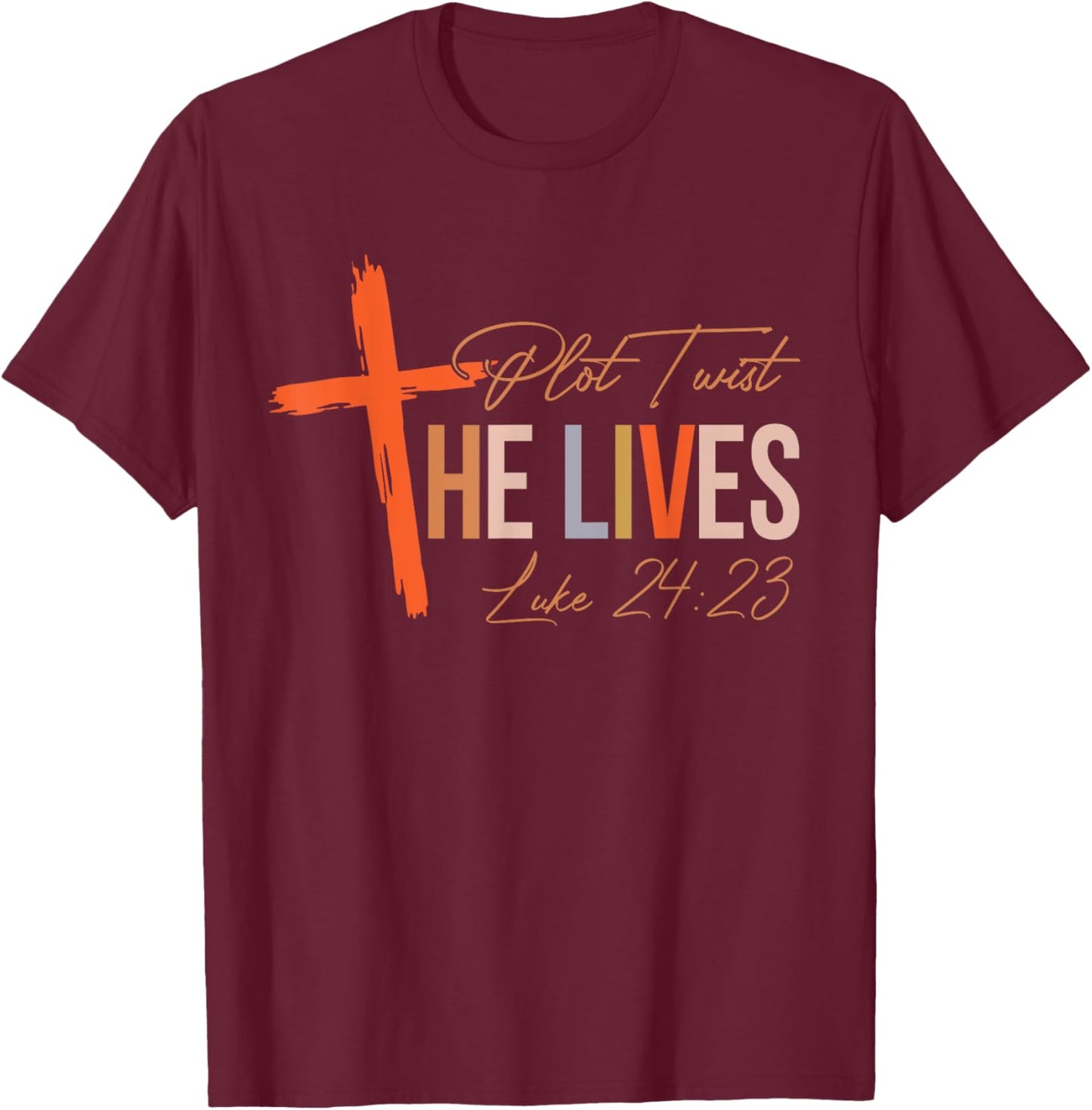 Vintage Plot Twist He Lives Cross Funny Christian Easter Day T-Shirt - T-Shirt | Maroon