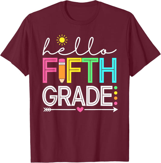 Hello Fifth Grade Teacher Student - 5th Grade Back to School T-Shirt - T-Shirt | Maroon
