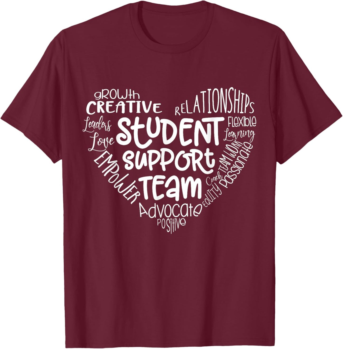 Student Support Team Counselor Social Worker Teacher Crew T-Shirt - T-Shirt | Maroon