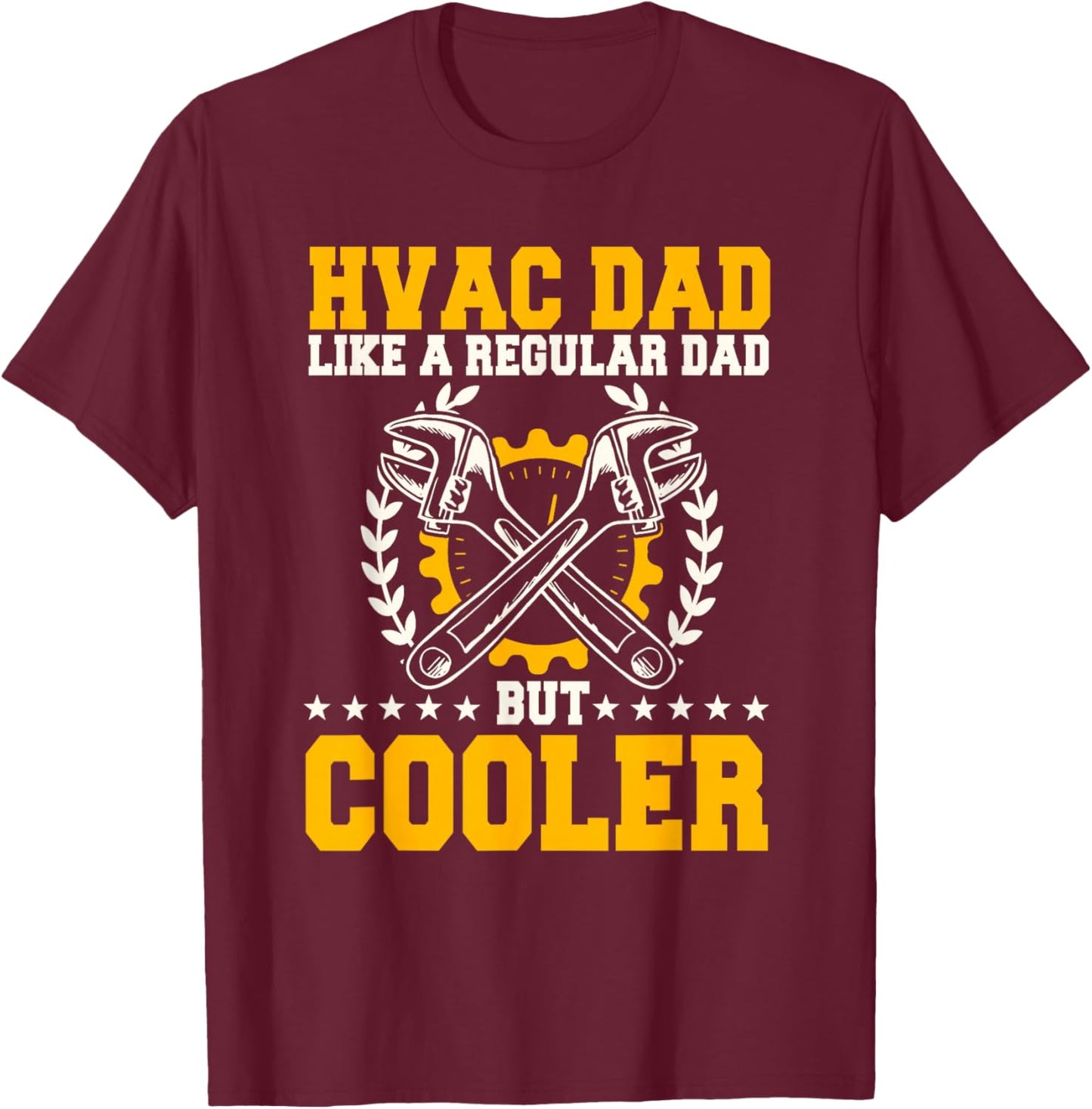 HVAC Technician Dad Mechanic Work Tech Service Father's Day T-Shirt - T-Shirt | Maroon