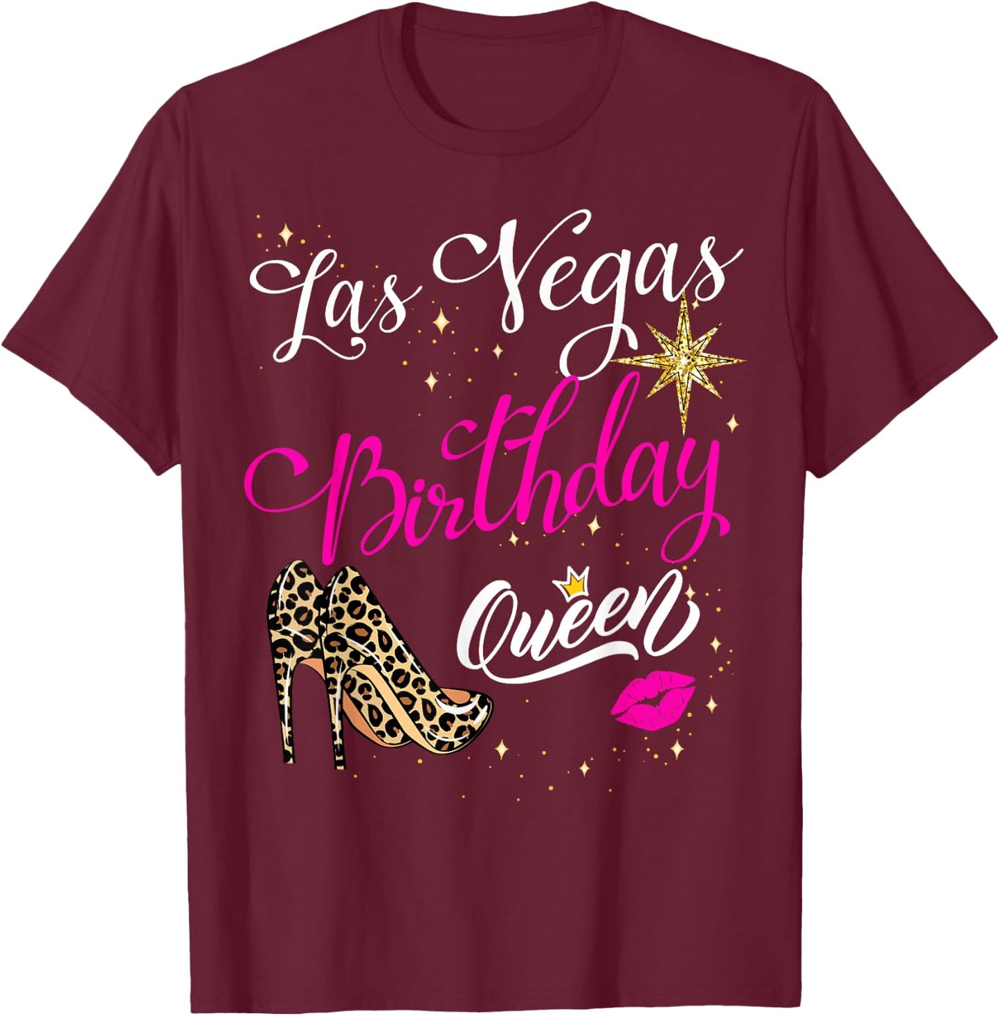 Las Vegas Girls Trip 2024 Vegas Baby Birthday Queen Squad T-Shirt - T-Shirt | Maroon