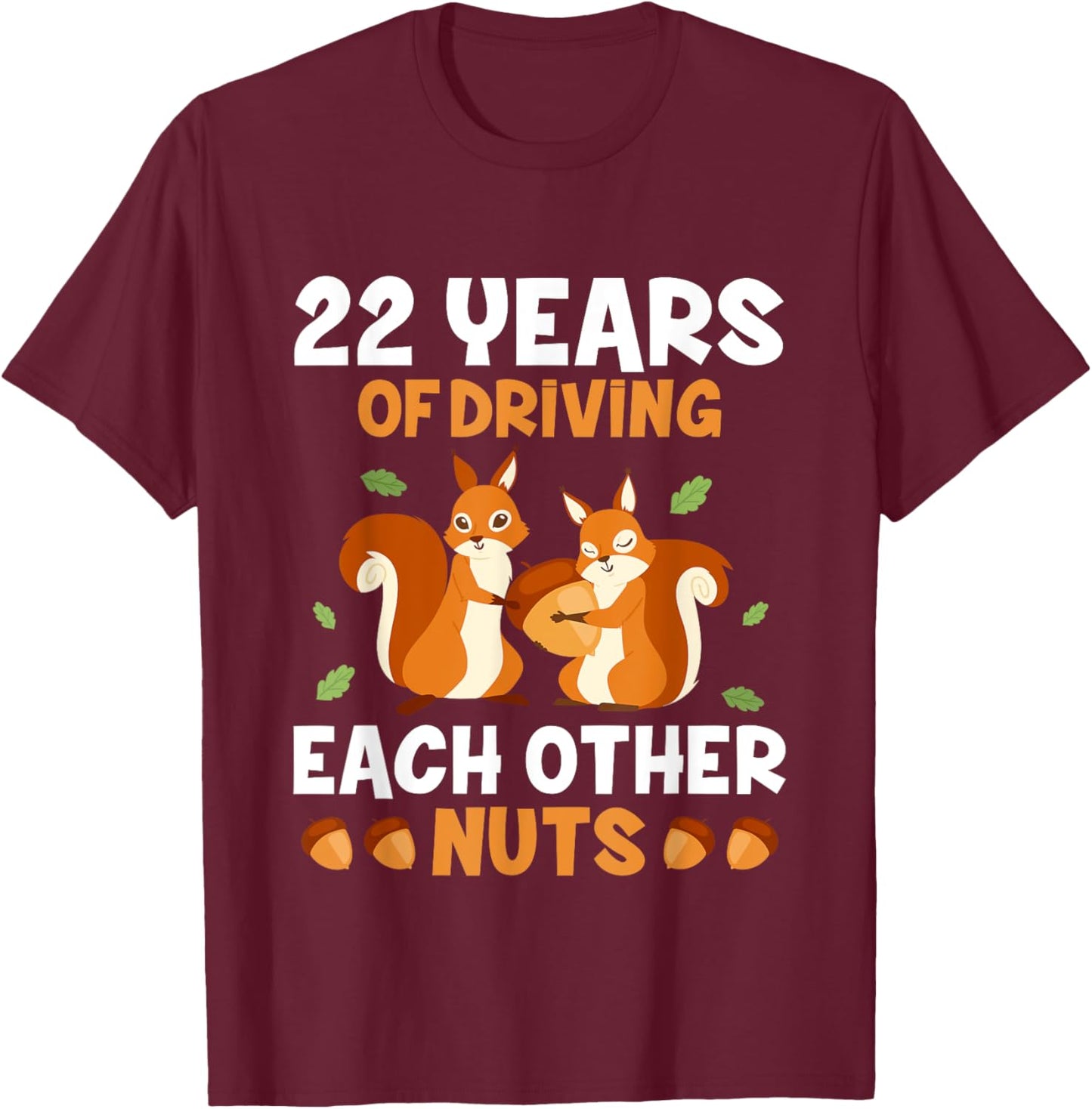 22nd 22-Year Wedding Anniversary Funny Couple T-Shirt - T-Shirt | Maroon
