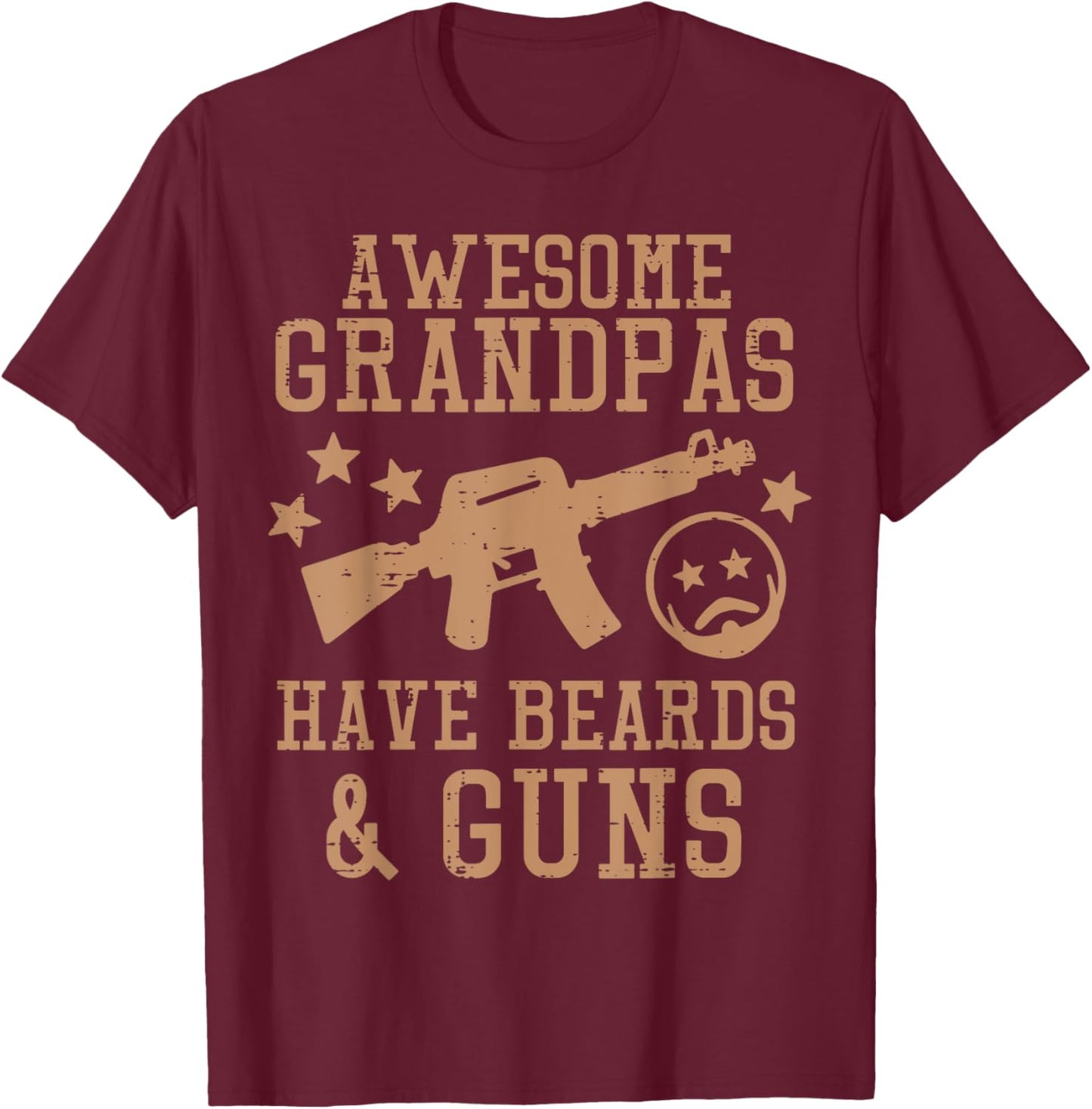 Awesome Grandpas Have Beards Guns Funny Fathers Day Pawpaw T-Shirt - T-Shirt | Maroon