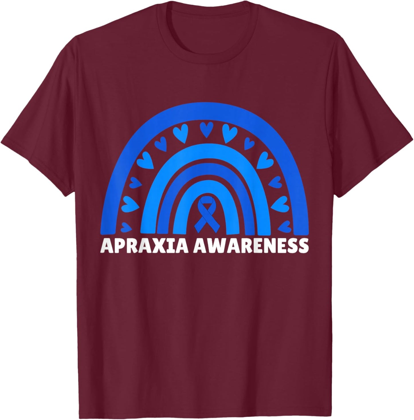 Apraxia Awareness Sister Brother Son Rainbow Apraxia Warrior T-Shirt - T-Shirt | Maroon