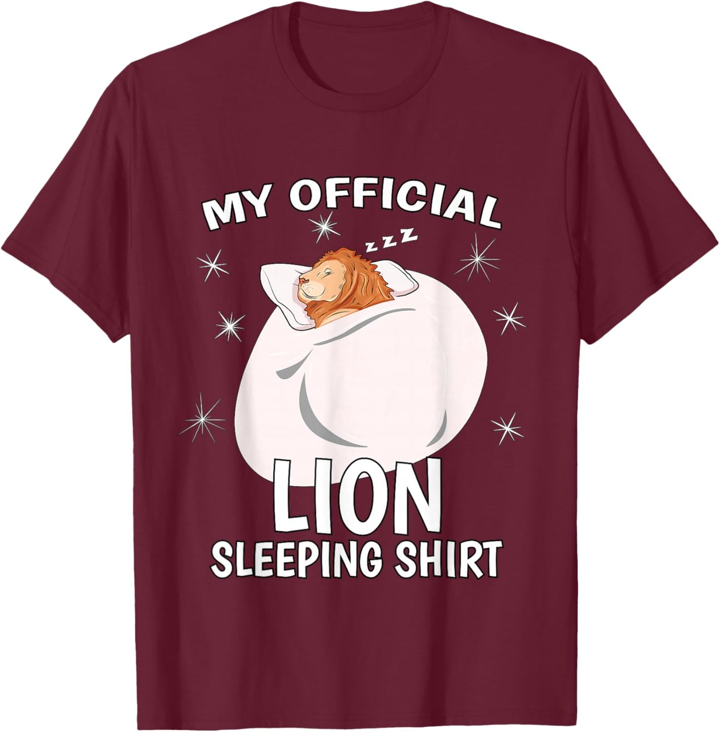 My Official Sleeping Shirt PJ Pajama Top Lion T-Shirt - T-Shirt | Maroon