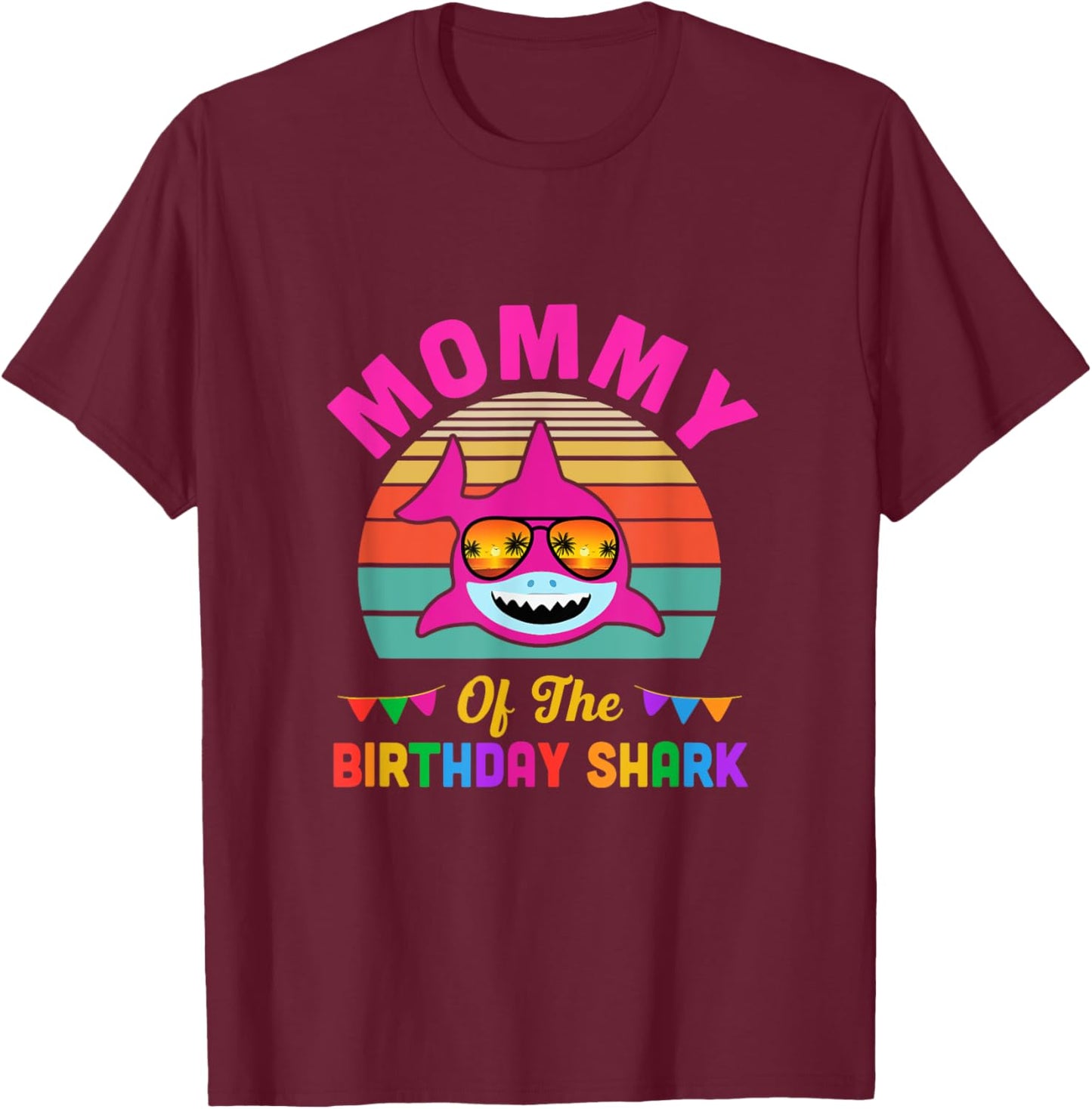 Mommy Of The Shark Birthday Mom Matching Family T-Shirt - T-Shirt | Maroon
