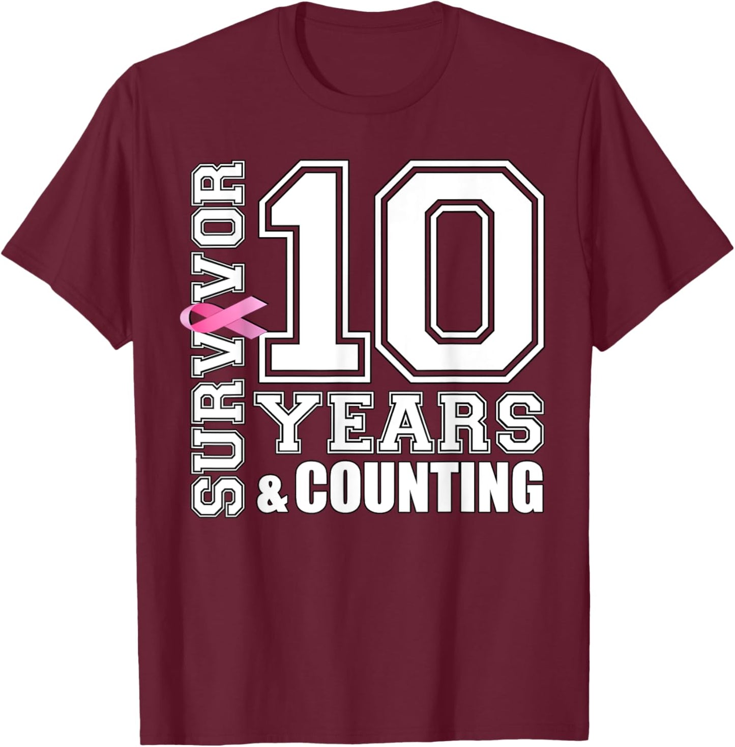 10 Years Breast Cancer Survivor Pink Ribbon Gifts T-Shirt - T-Shirt | Maroon