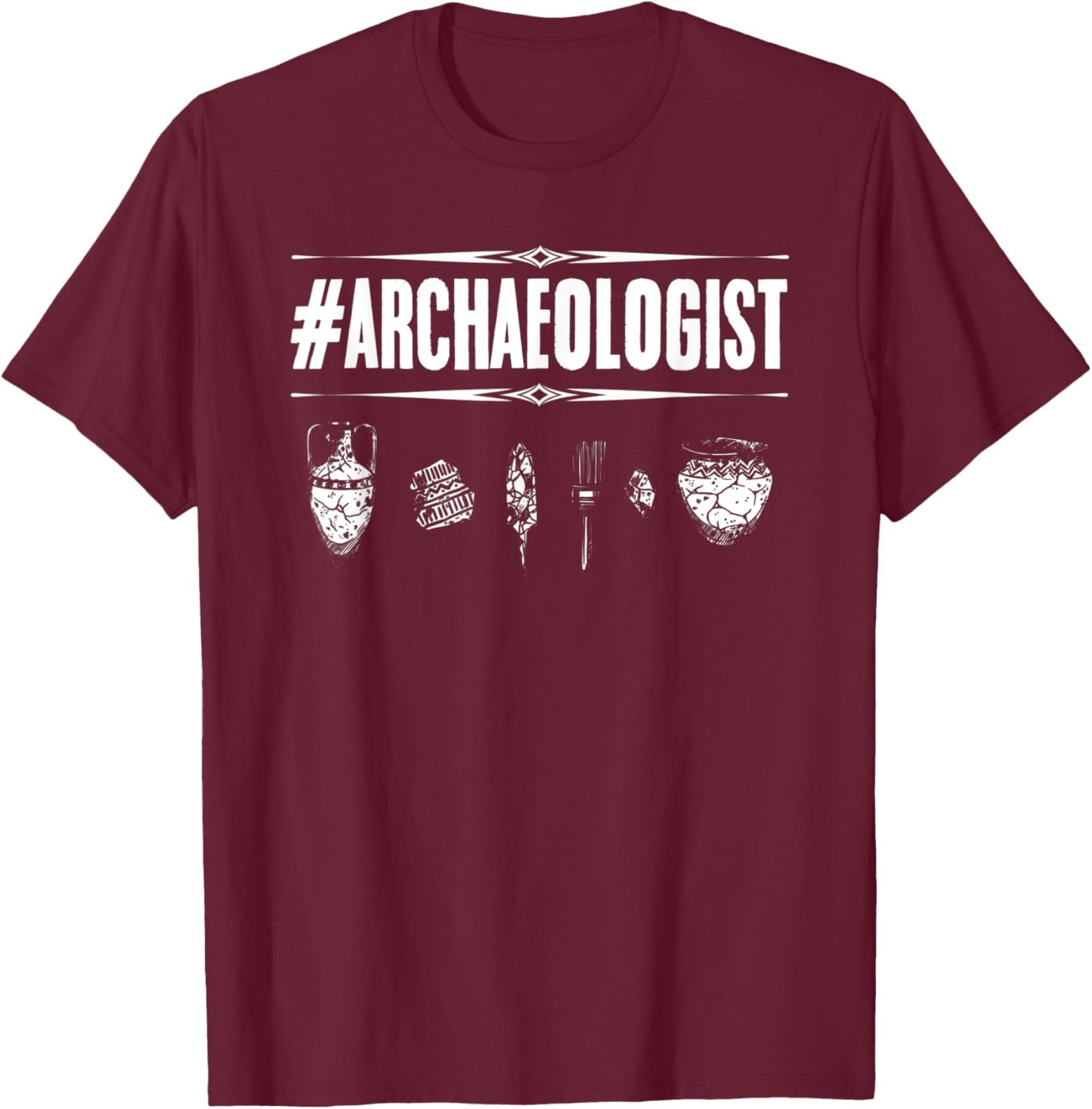 Archaeologist Fossil Paleontologist Anthropologist History T-Shirt - T-Shirt | Maroon