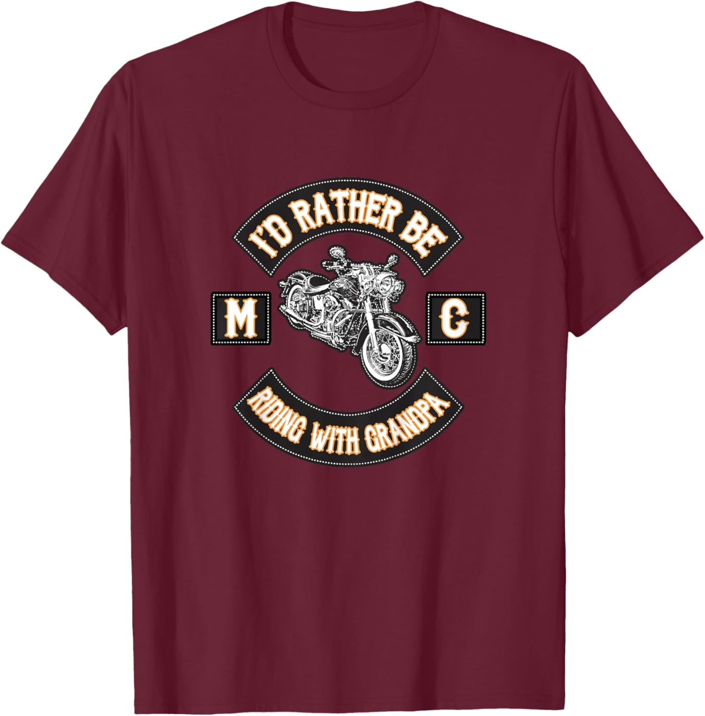 I'd Rather Be Riding With Grandpa Motorcycle Biker T-Shirt - T-Shirt | Maroon
