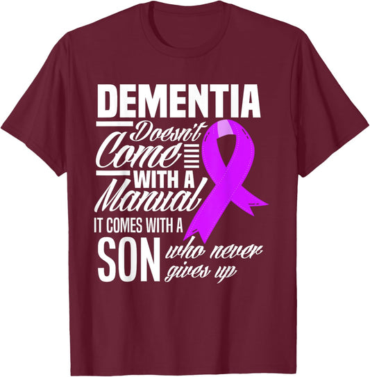 Doesn't Come With A Manual Son Dementia Awareness T-Shirt - T-Shirt | Maroon