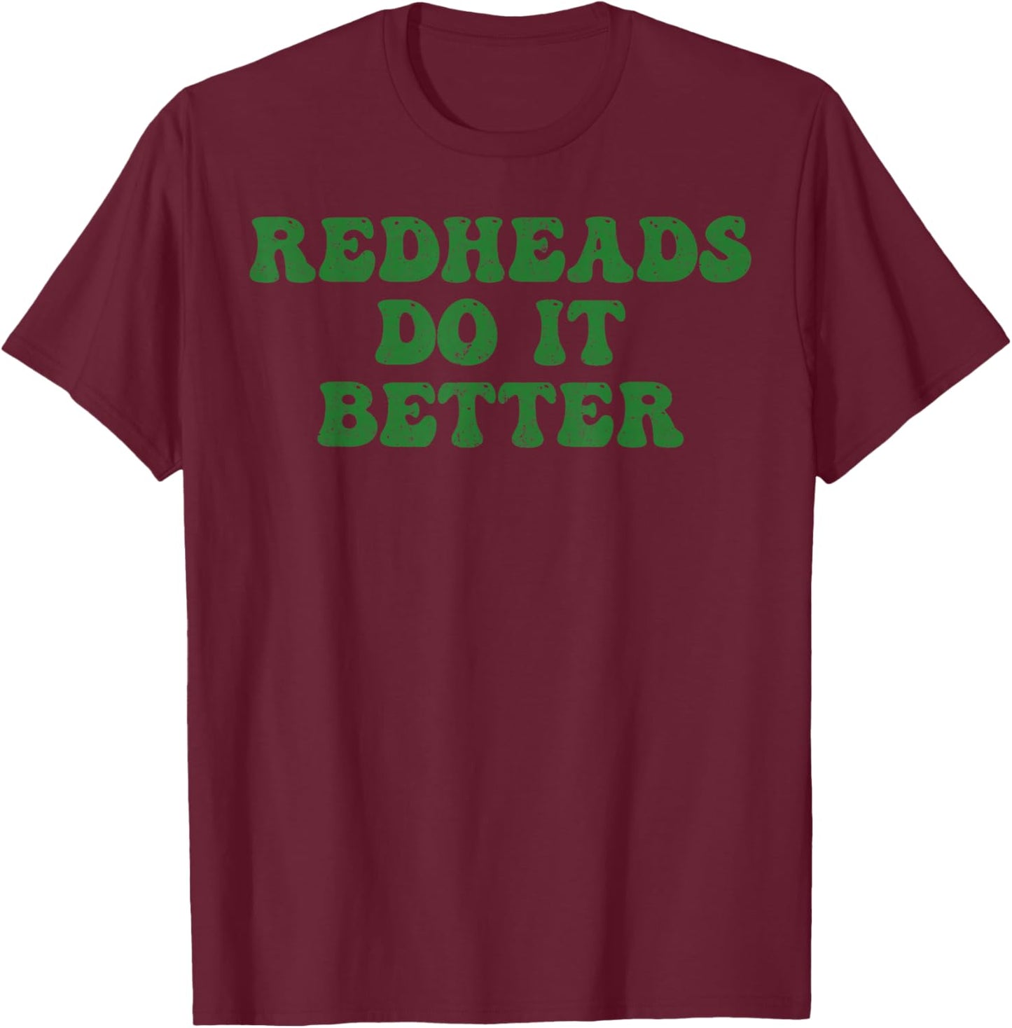 Redheads Do It Better St Patrick's Day Dibs on The Redheads T-Shirt - T-Shirt | Maroon