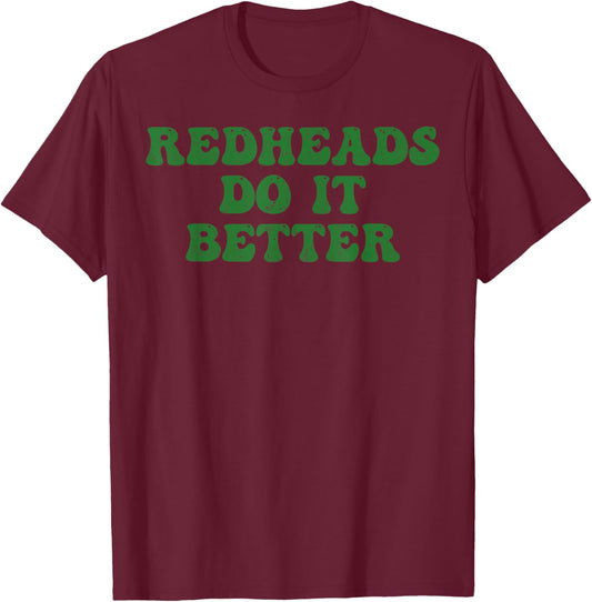 Redheads Do It Better St Patrick's Day Dibs on The Redheads T-Shirt - T-Shirt | Maroon