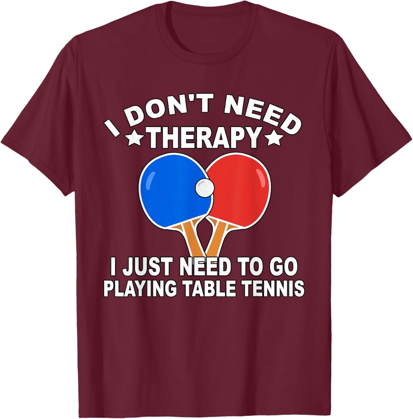Table Tennis Player Ping Pong Table Tennis T-Shirt - T-Shirt | Maroon