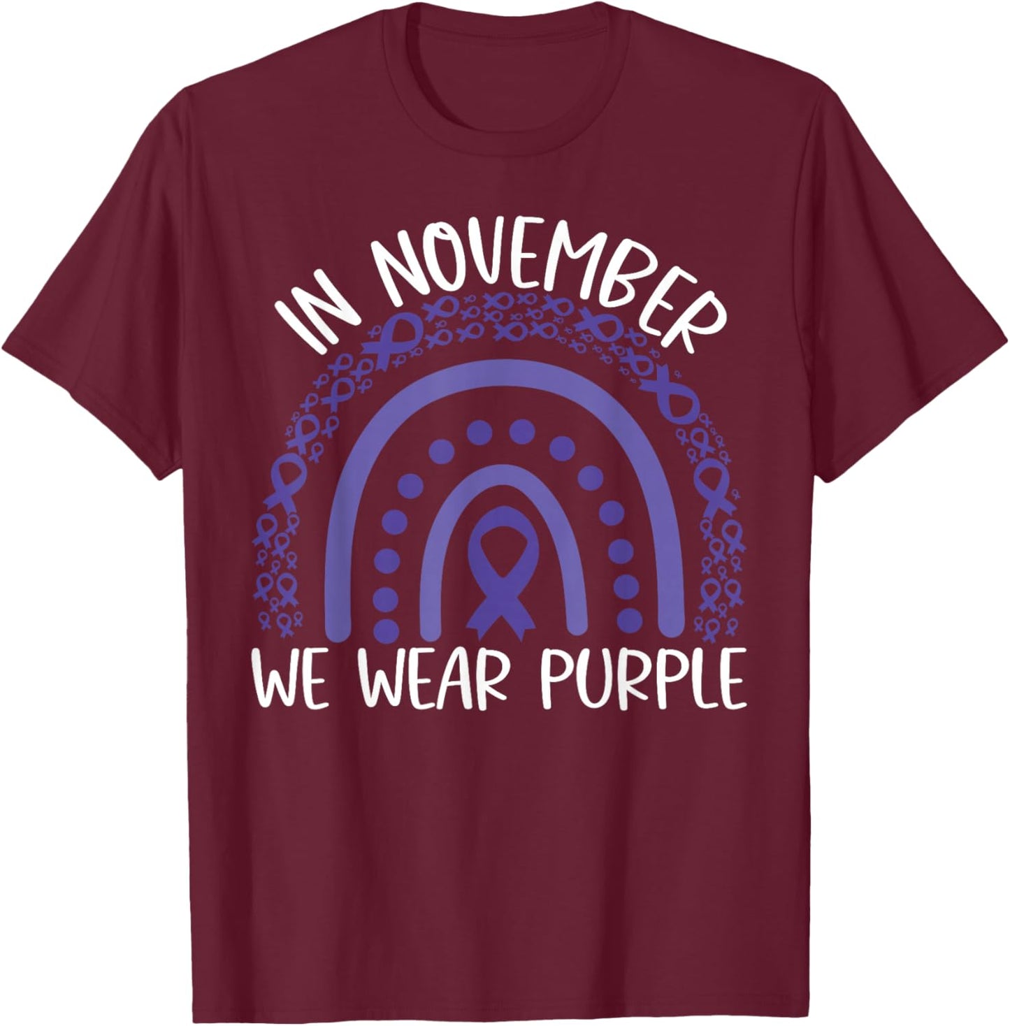 in November we Wear Purple Rainbow Pancreatic Cancer T-Shirt - T-Shirt | Maroon