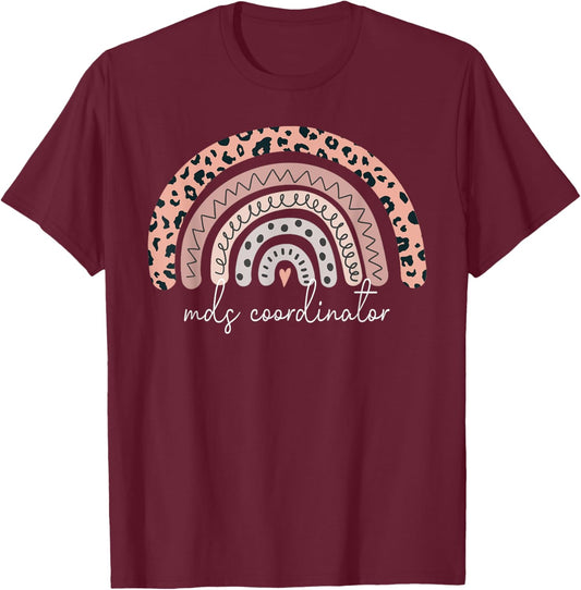 Mds Coordinator Leopard Rainbow RN Registered Nurse Nursing T-Shirt - T-Shirt | Maroon