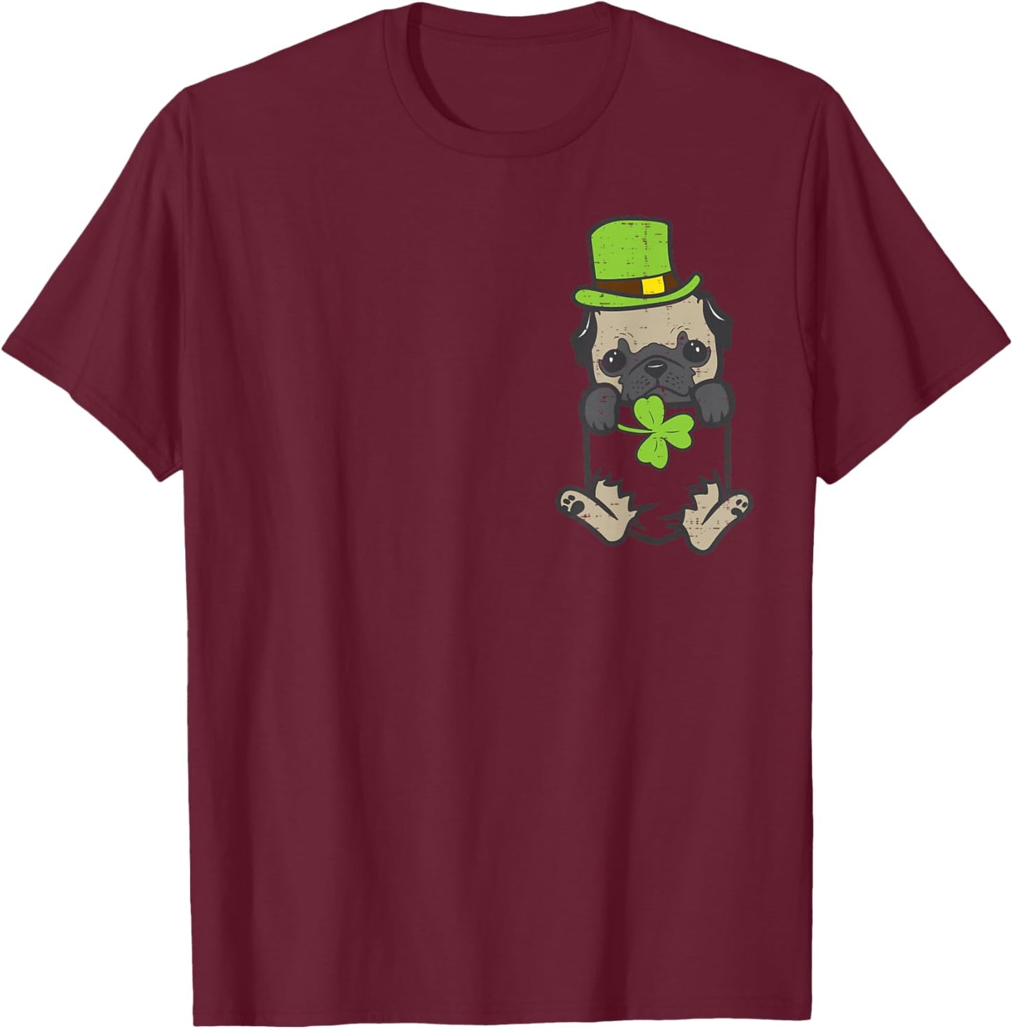 Irish Pocket Pug Dog Saint Paddys St Patricks Day Women Girl T-Shirt - T-Shirt | Maroon